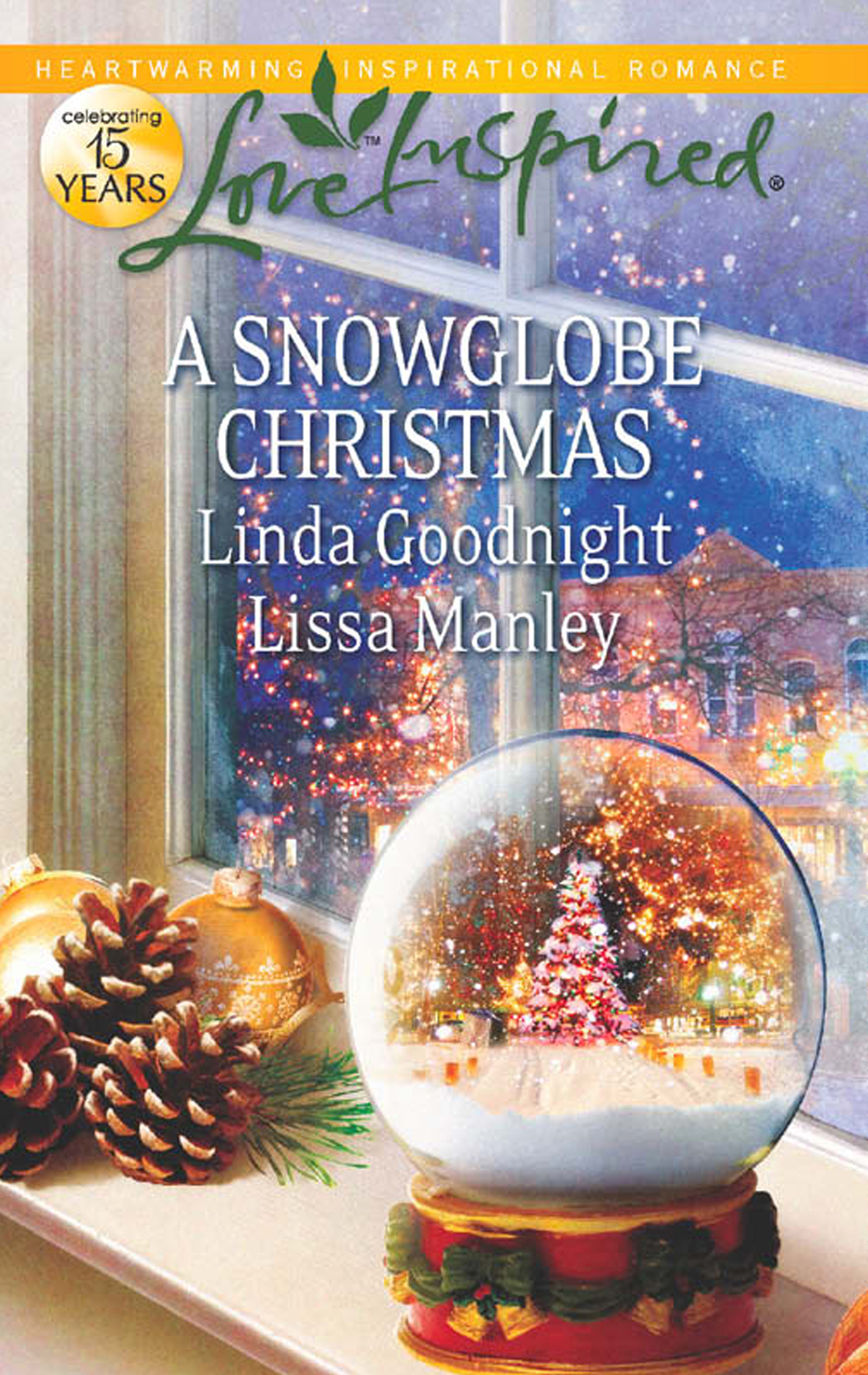 Обложка книги «A Snowglobe Christmas: Yuletide Homecoming / A Family's Christmas Wish»