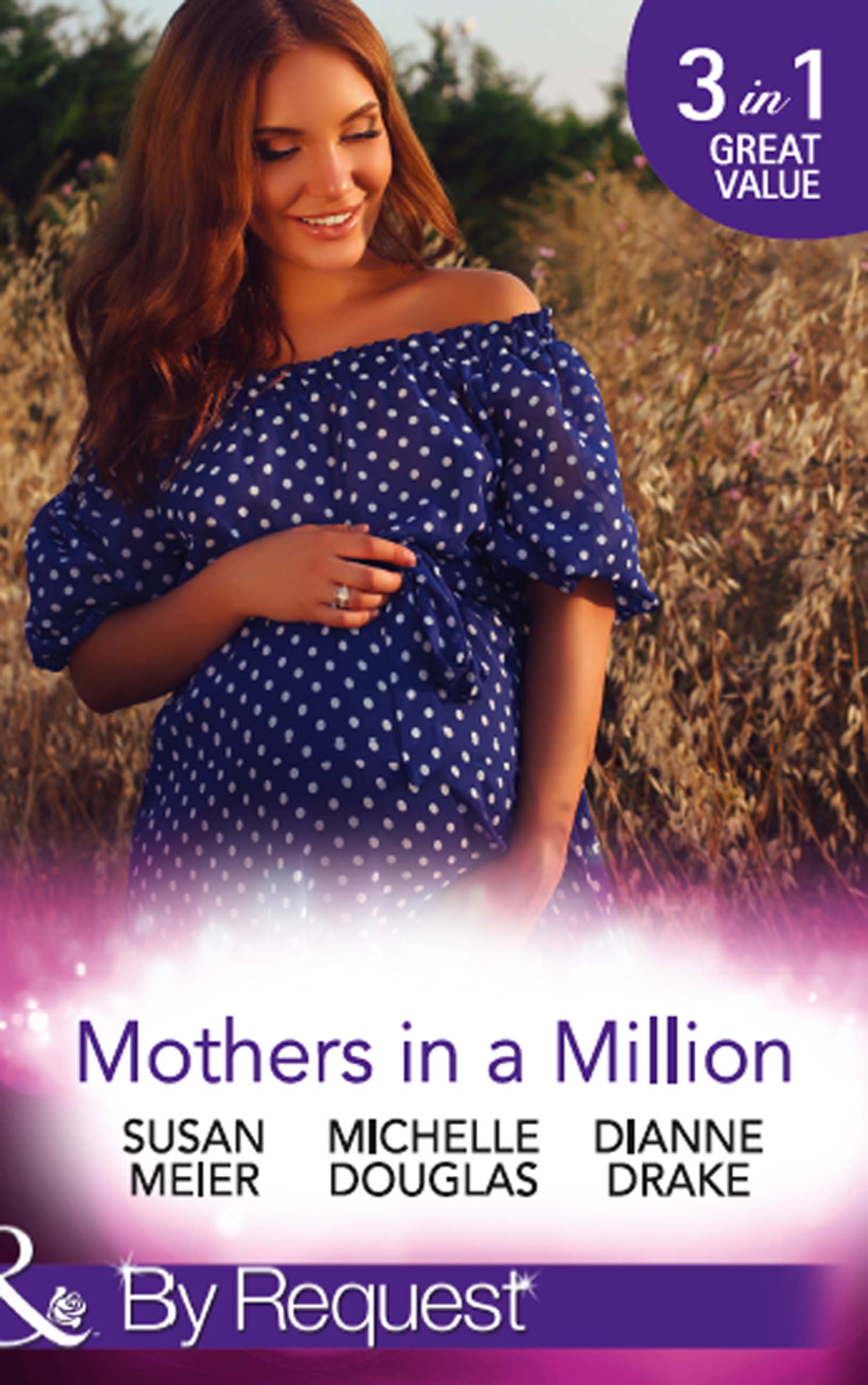 Обложка книги «Mothers In A Million: A Father for Her Triplets / First Comes Baby...»