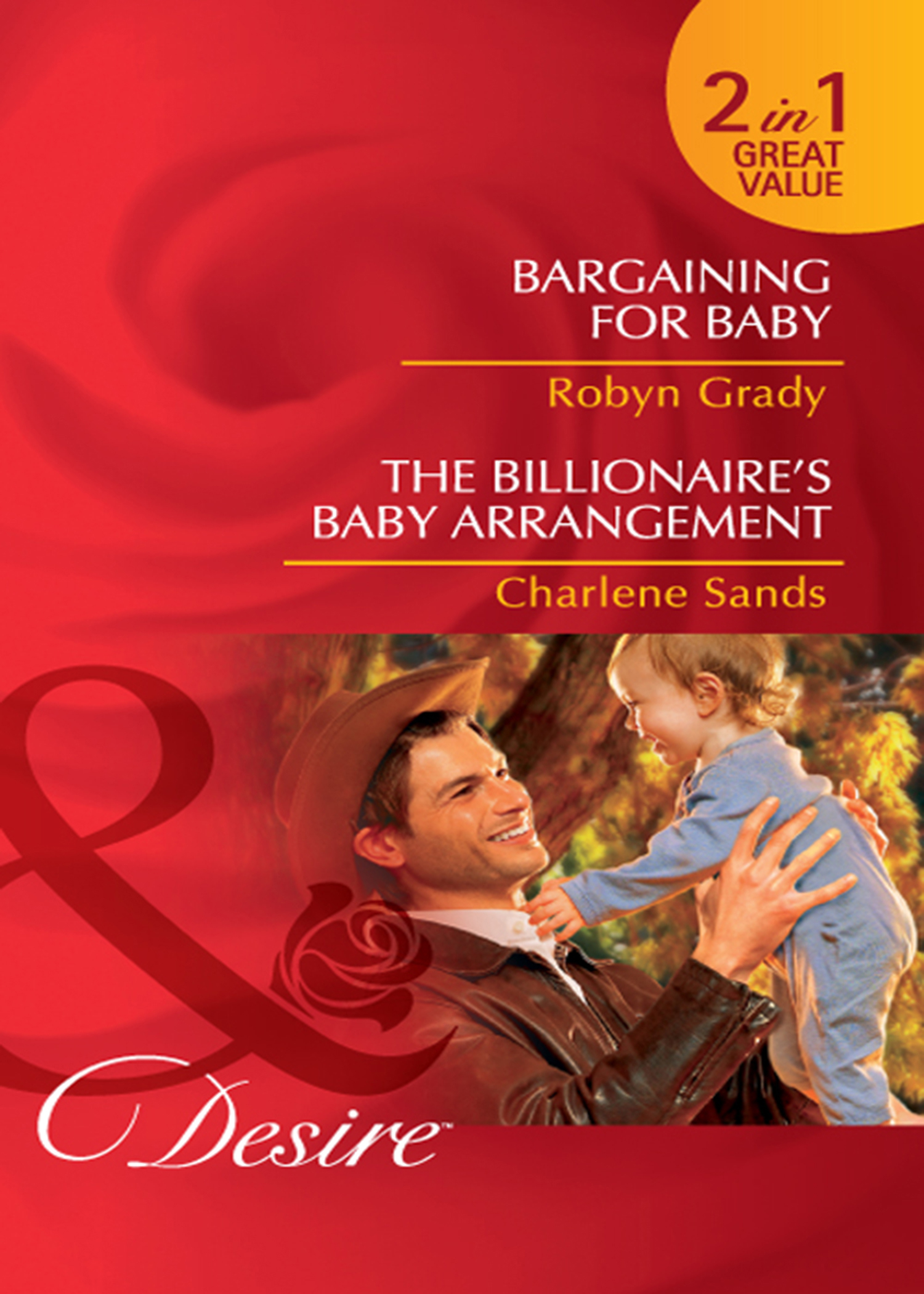 Обложка книги «Bargaining for Baby / The Billionaire's Baby Arrangement: Bargaining for Baby / The Billionaire's Baby Arrangement»