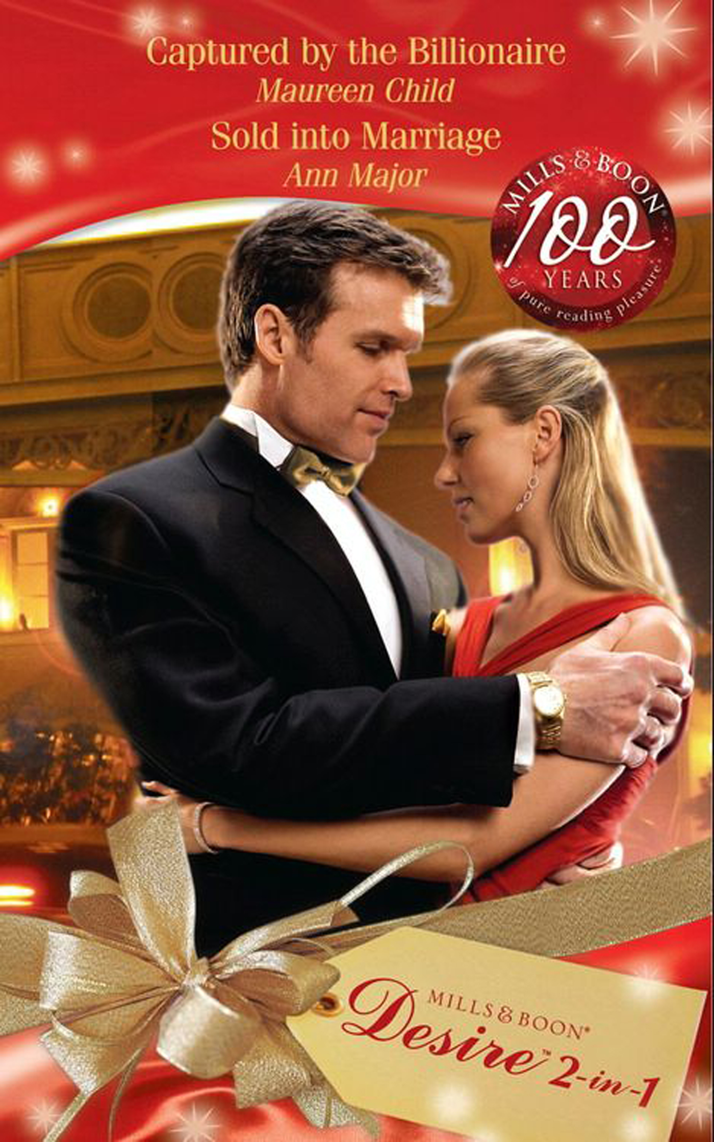 Обложка книги «Captured by the Billionaire / Sold Into Marriage: Captured by the Billionaire / Sold Into Marriage»