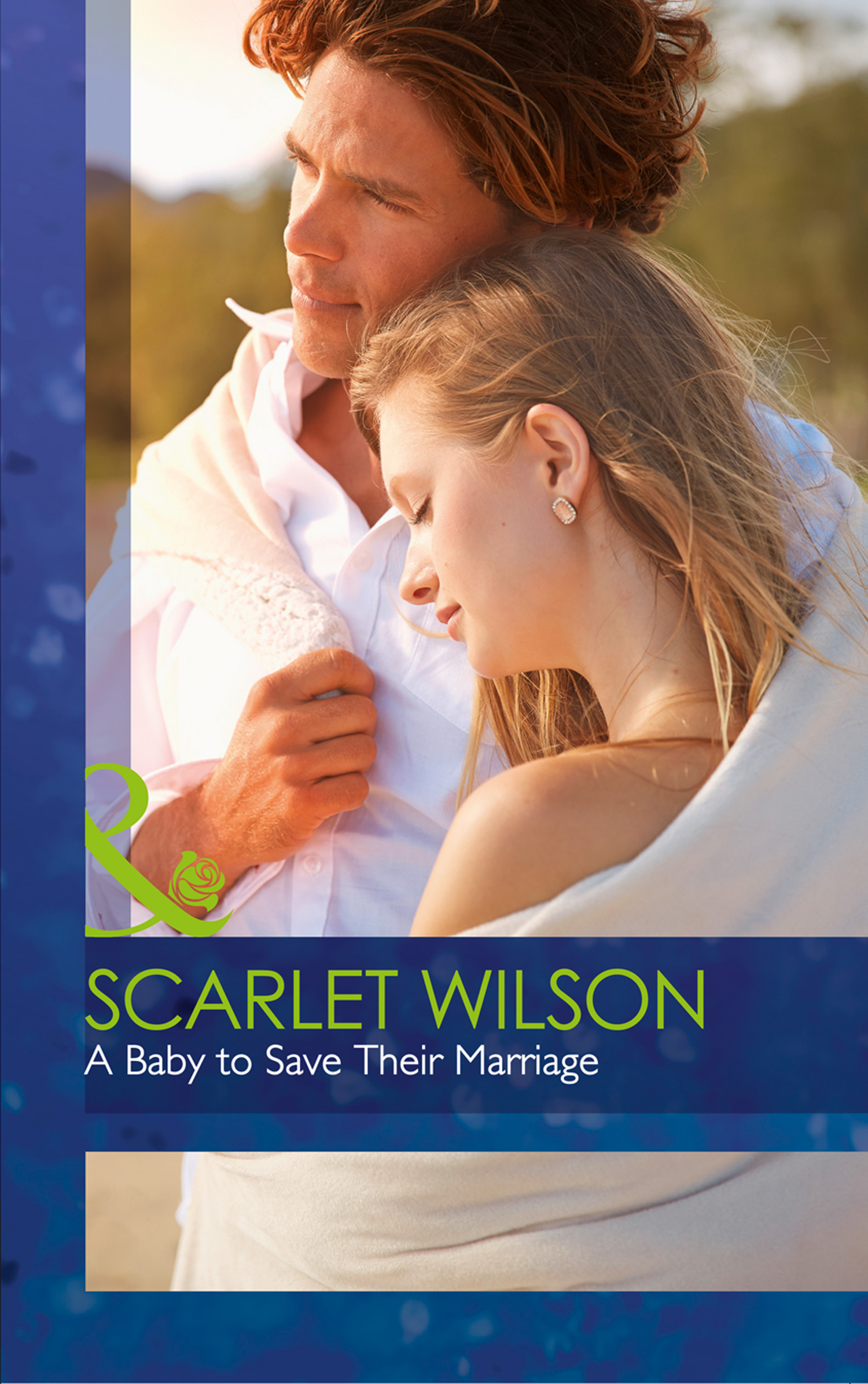 Обложка книги «A Baby To Save Their Marriage»