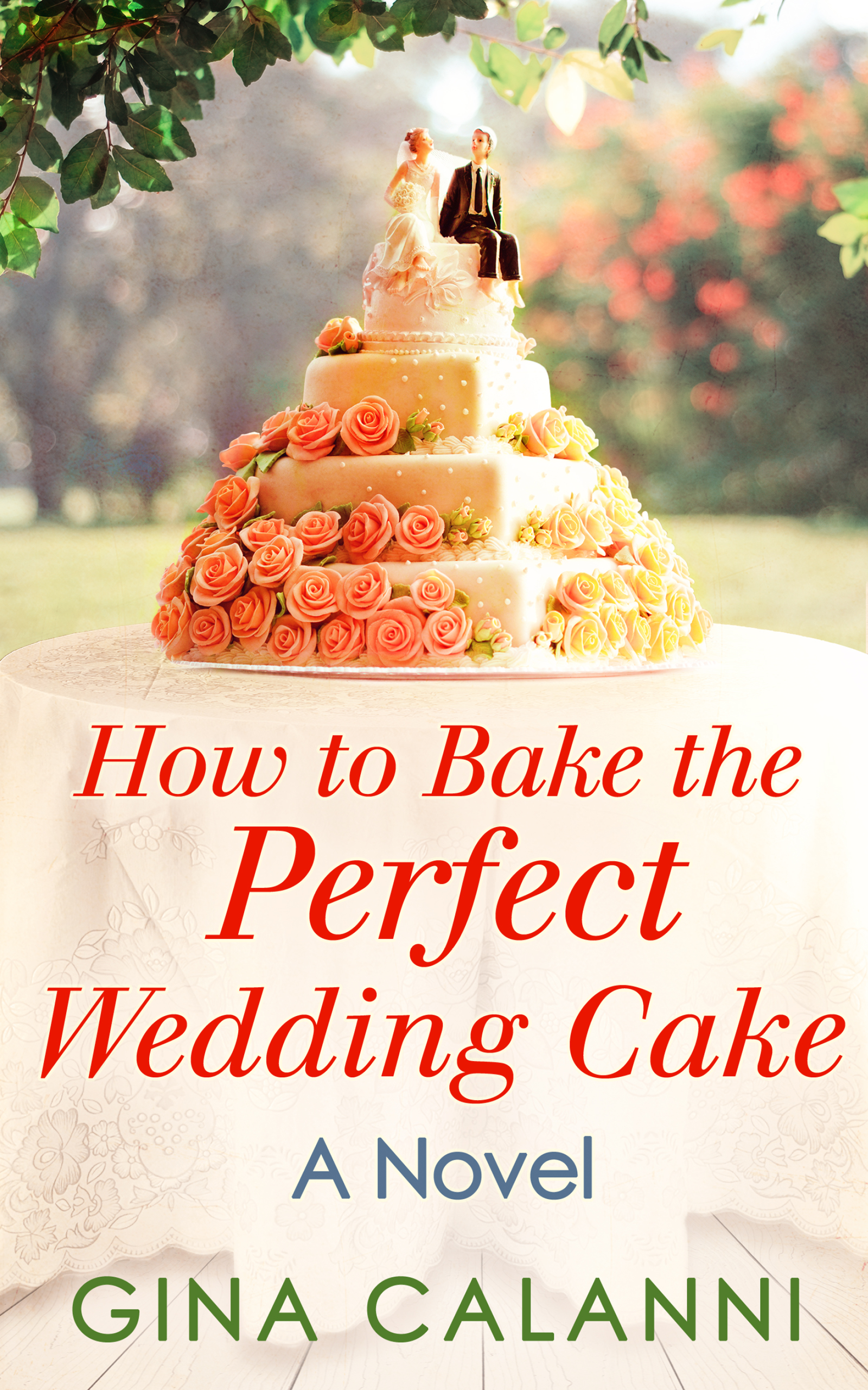 Обложка книги «How To Bake The Perfect Wedding Cake»