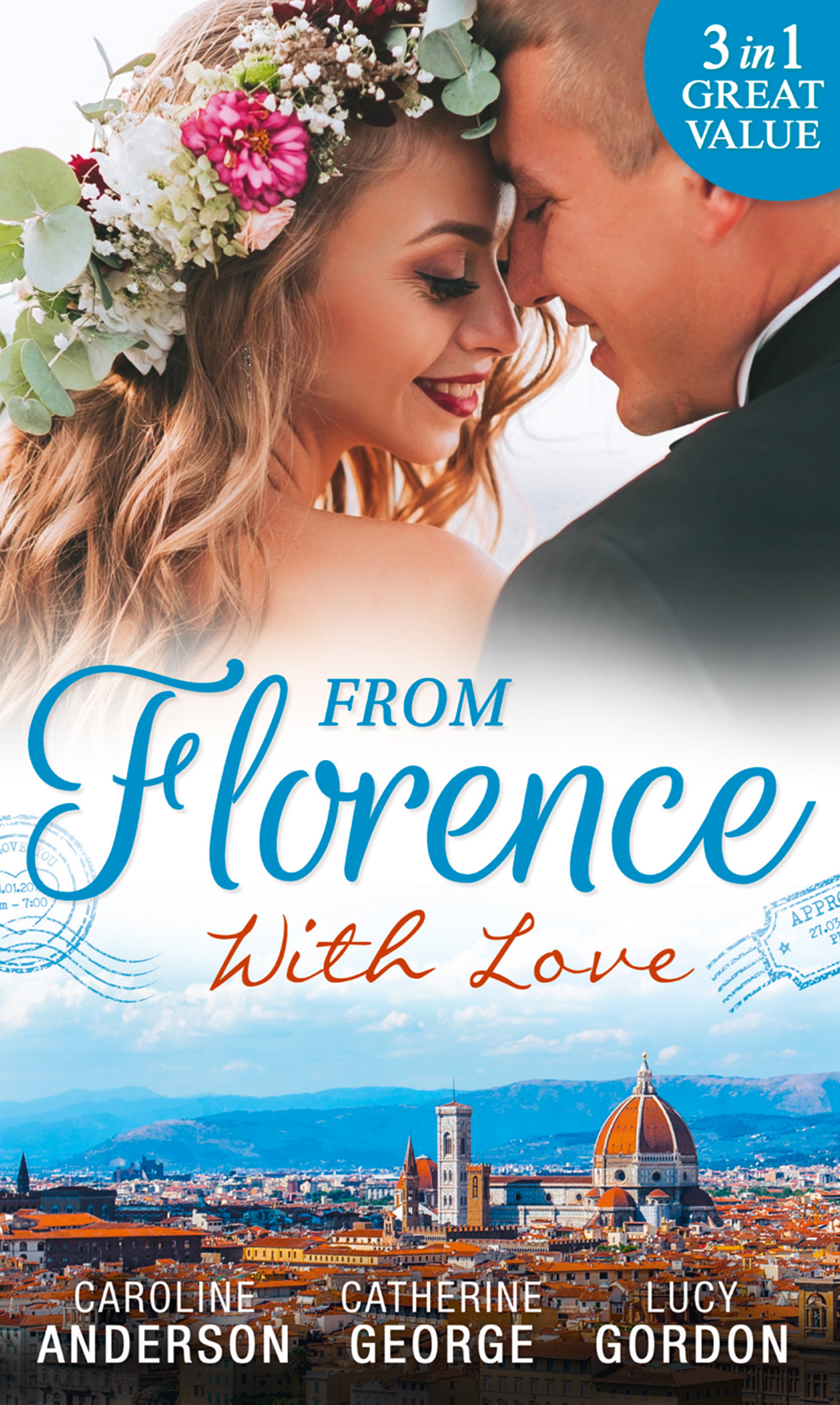 Обложка книги «From Florence With Love: Valtieri's Bride / Lorenzo's Reward / The Secret That Changed Everything»