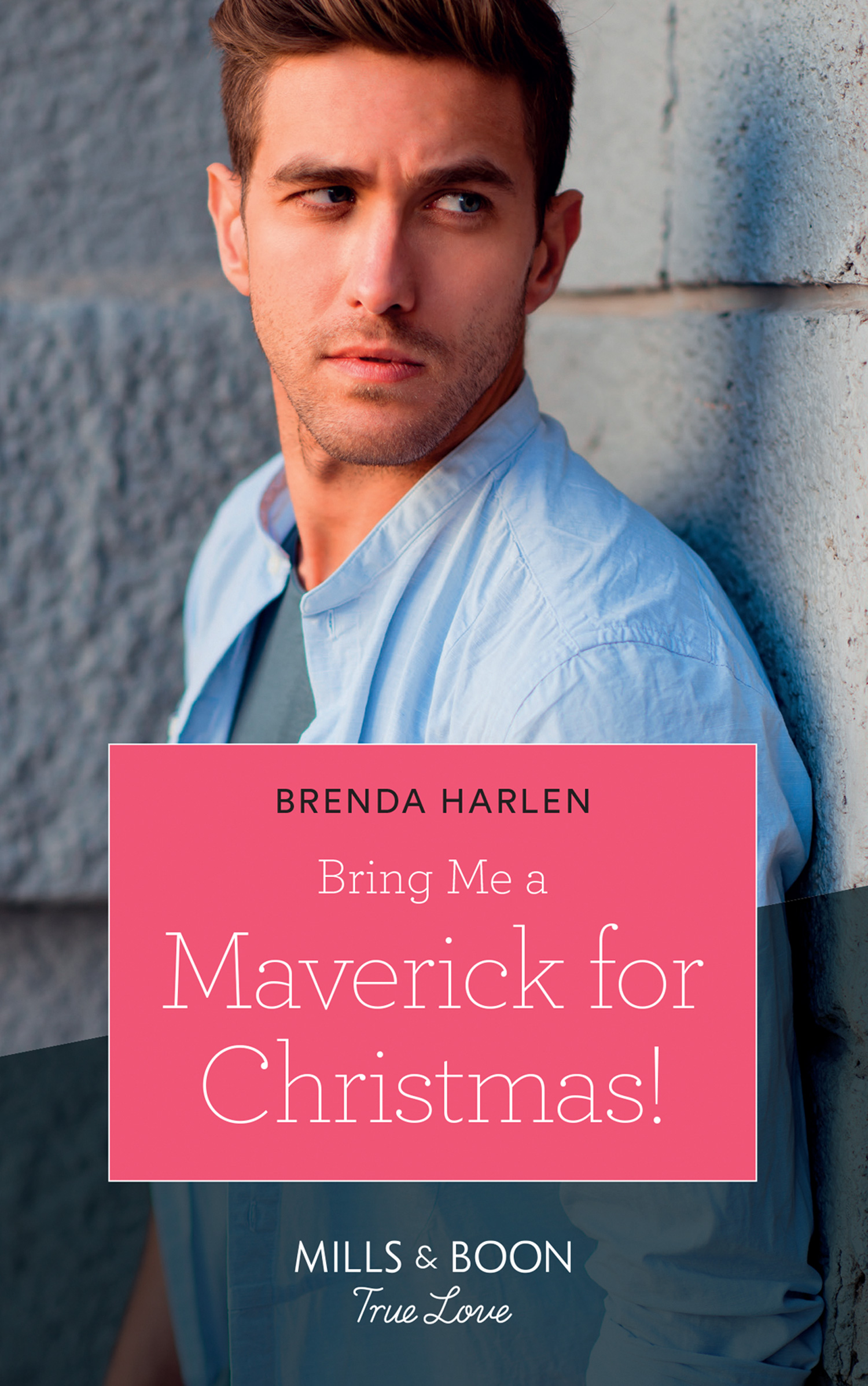 Обложка книги «Bring Me A Maverick For Christmas!»