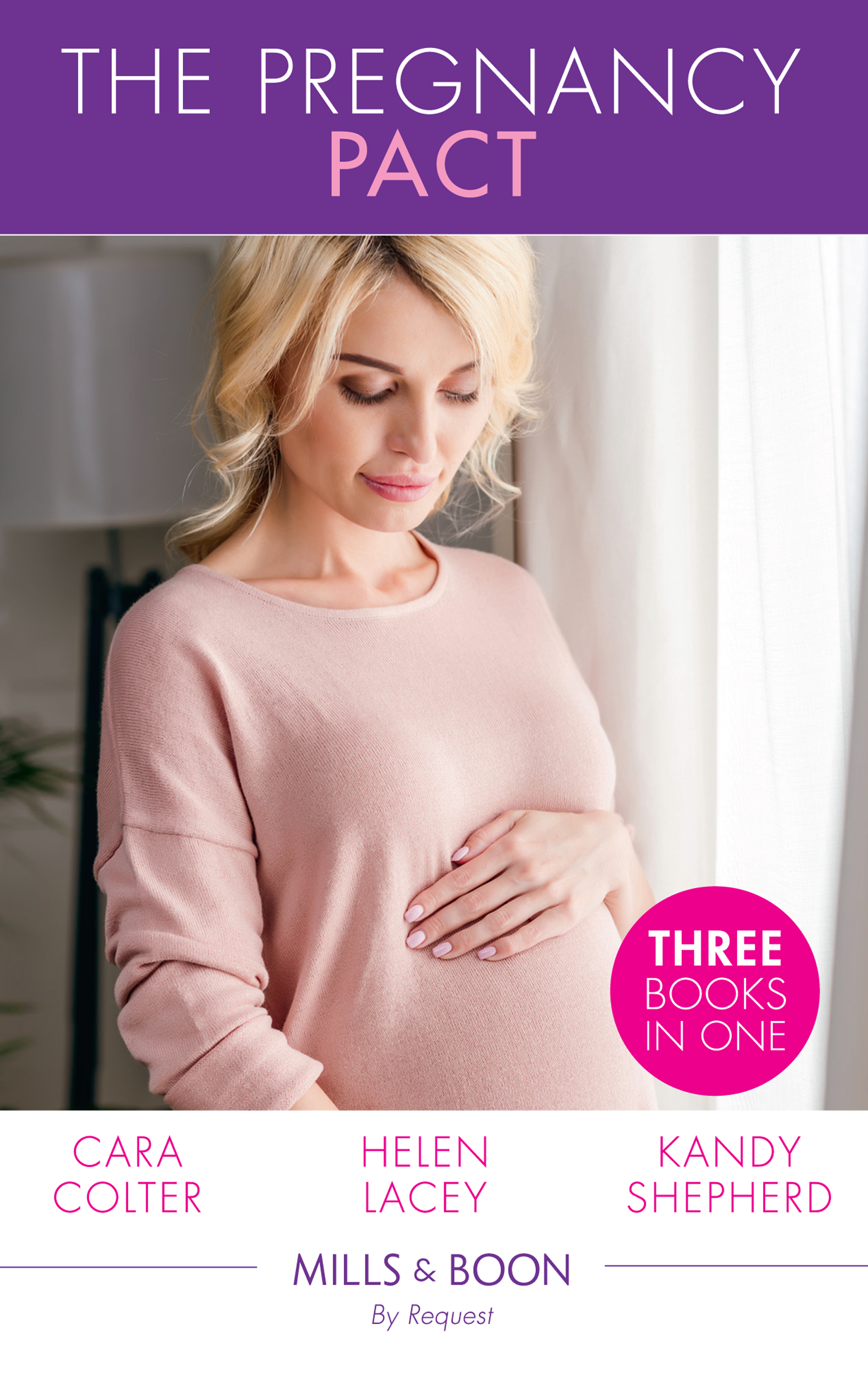 Обложка книги «The Pregnancy Pact: The Pregnancy Secret / The CEO's Baby Surprise / From Paradise...to Pregnant!»