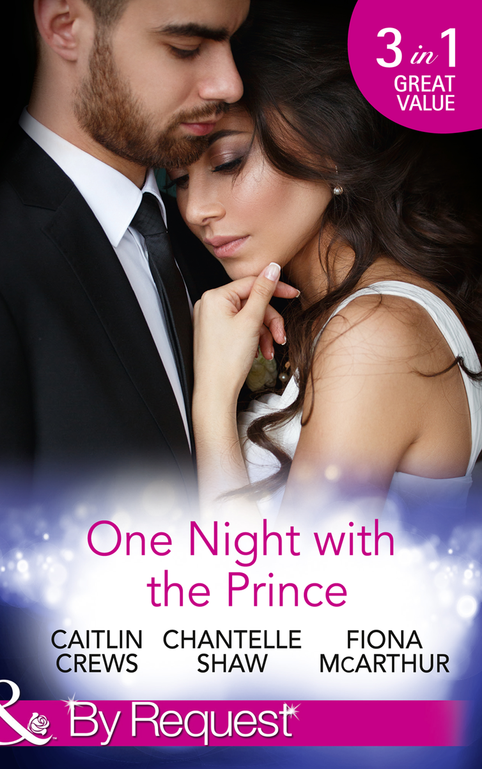 Обложка книги «One Night With The Prince: A Royal Without Rules»