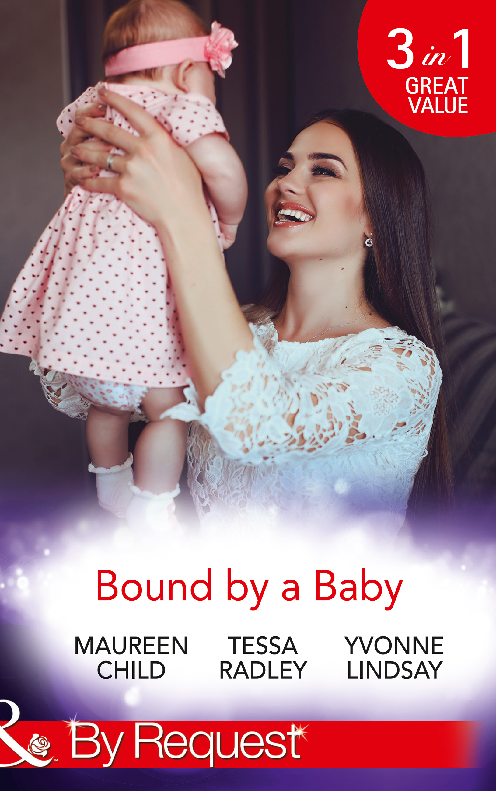 Обложка книги «Bound By A Baby: Have Baby, Need Billionaire / The Boss's Baby Affair / The Pregnancy Contract»