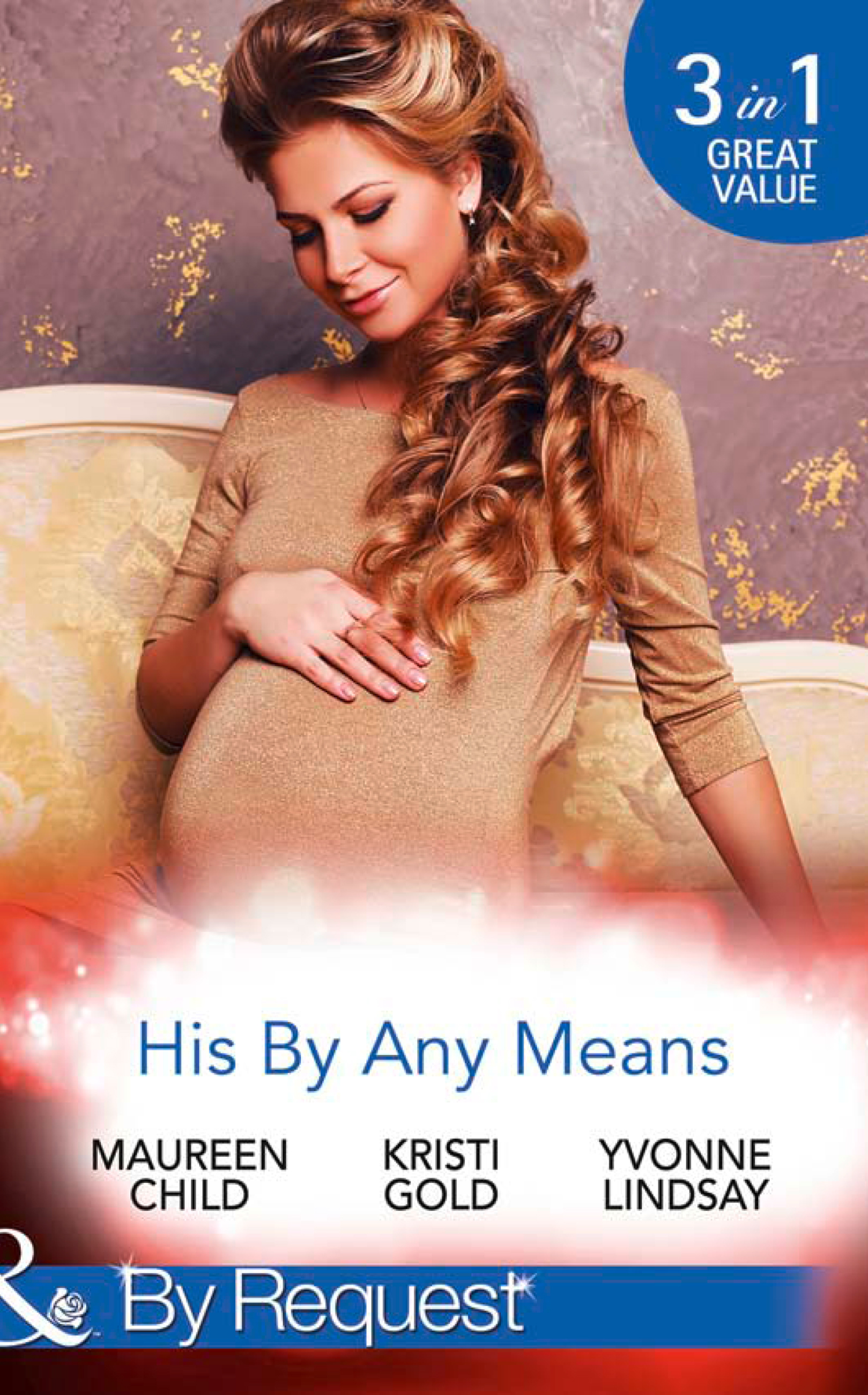 Обложка книги «His By Any Means: The Black Sheep's Inheritance»
