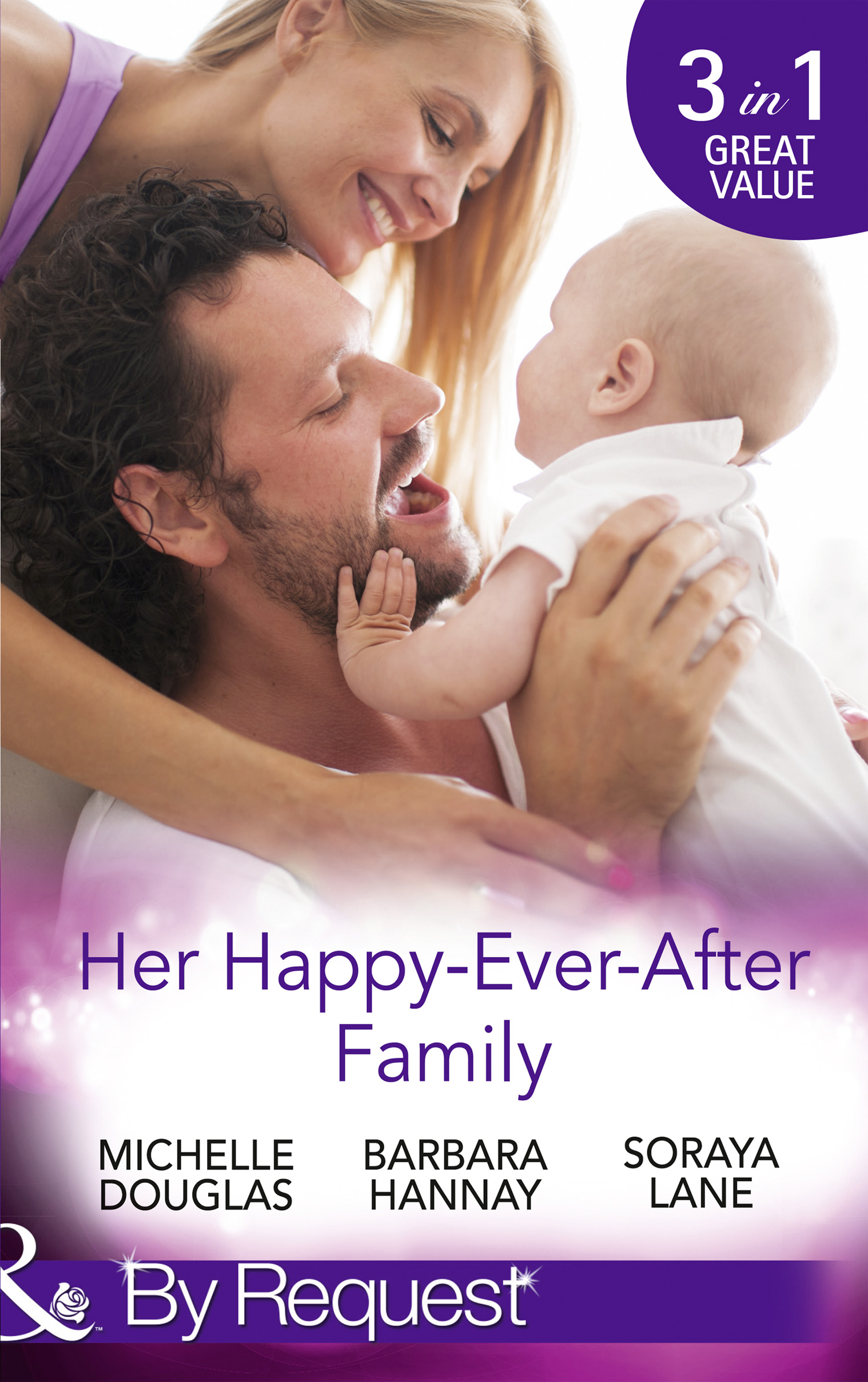 Обложка книги «Her Happy-Ever-After Family: The Cattleman's Ready-Made Family / Miracle in Bellaroo Creek / Patchwork Family in the Outback»