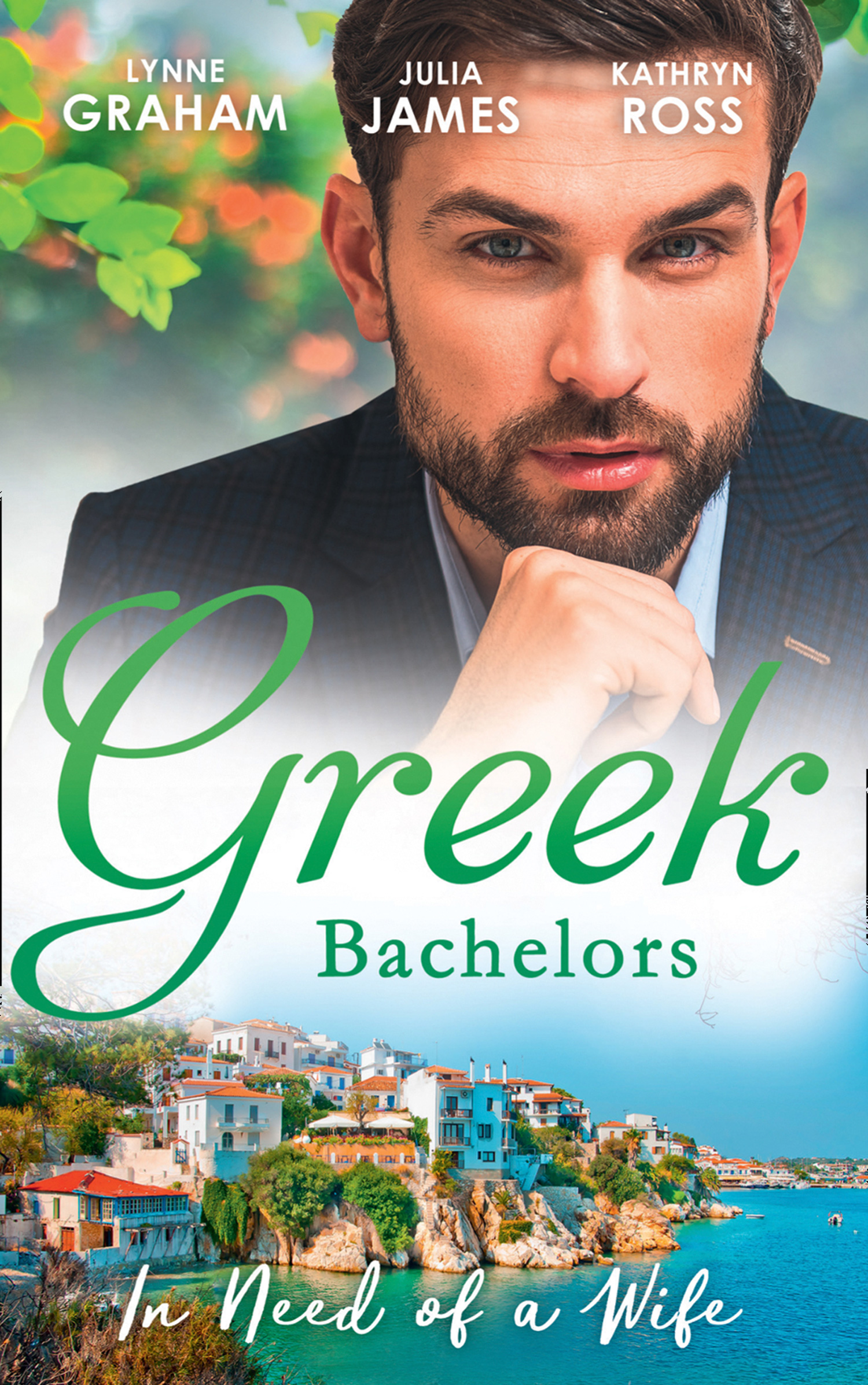 Обложка книги «Greek Bachelors: In Need Of A Wife: Christakis's Rebellious Wife / Greek Tycoon, Waitress Wife / The Mediterranean's Wife by Contract»
