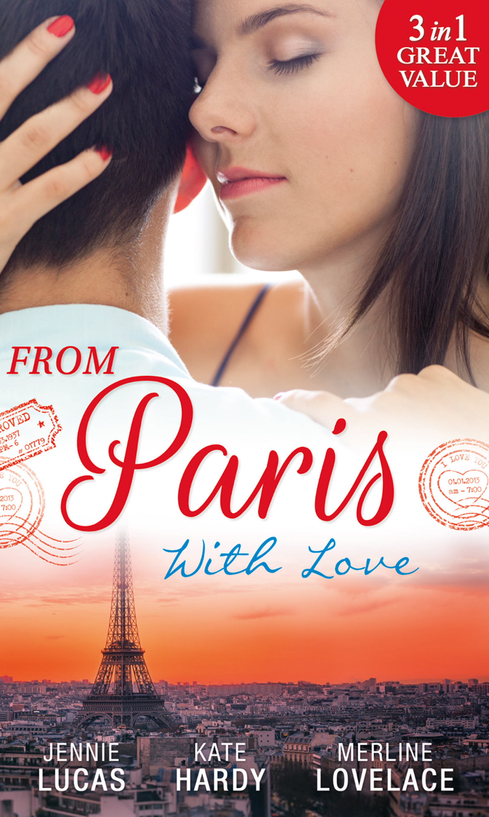 Обложка книги «From Paris With Love: The Consequences of That Night / Bound by a Baby / A Business Engagement»