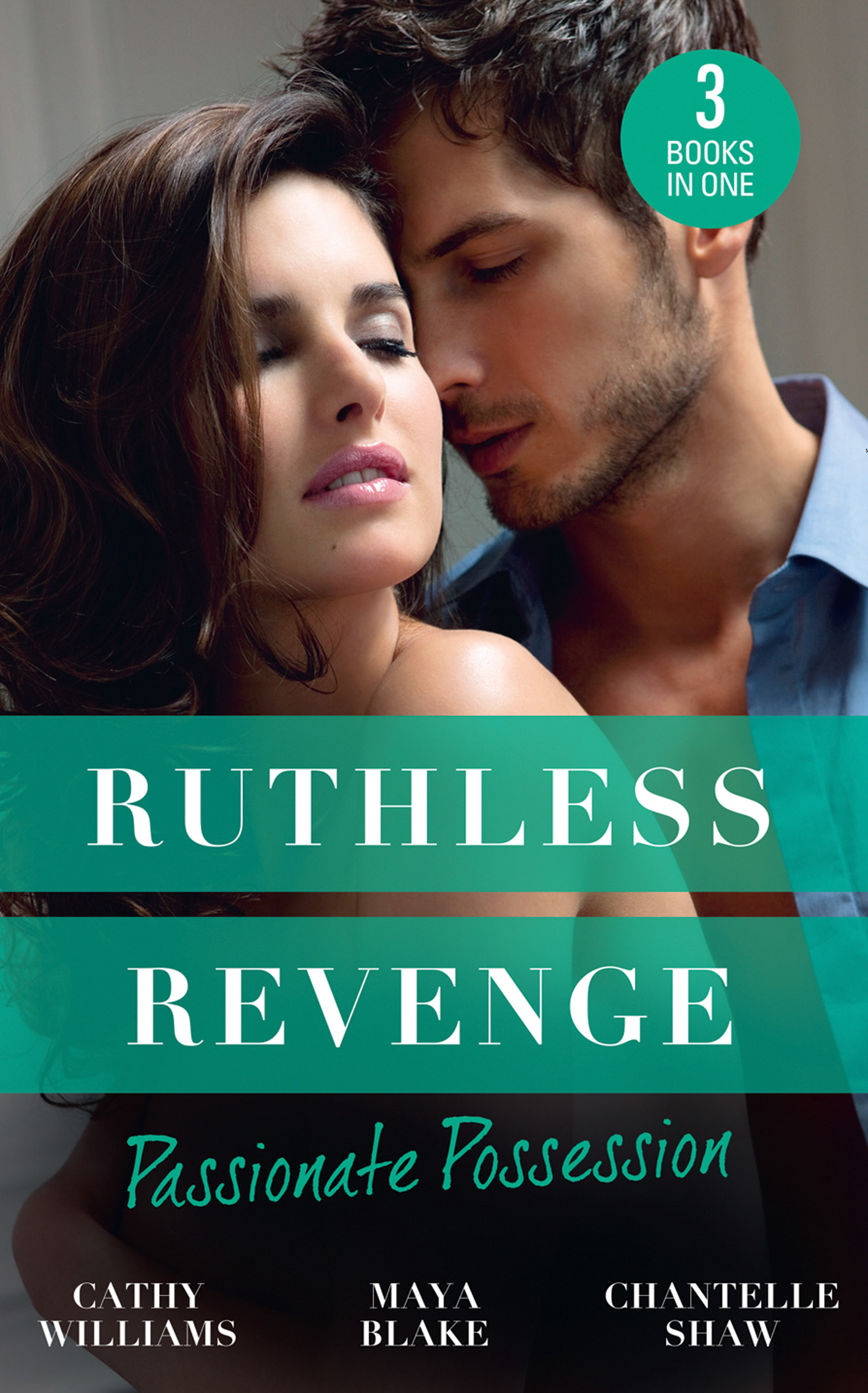 Обложка книги «Ruthless Revenge: Passionate Possession: A Virgin for Vasquez / A Marriage Fit for a Sinner / Mistress of His Revenge»