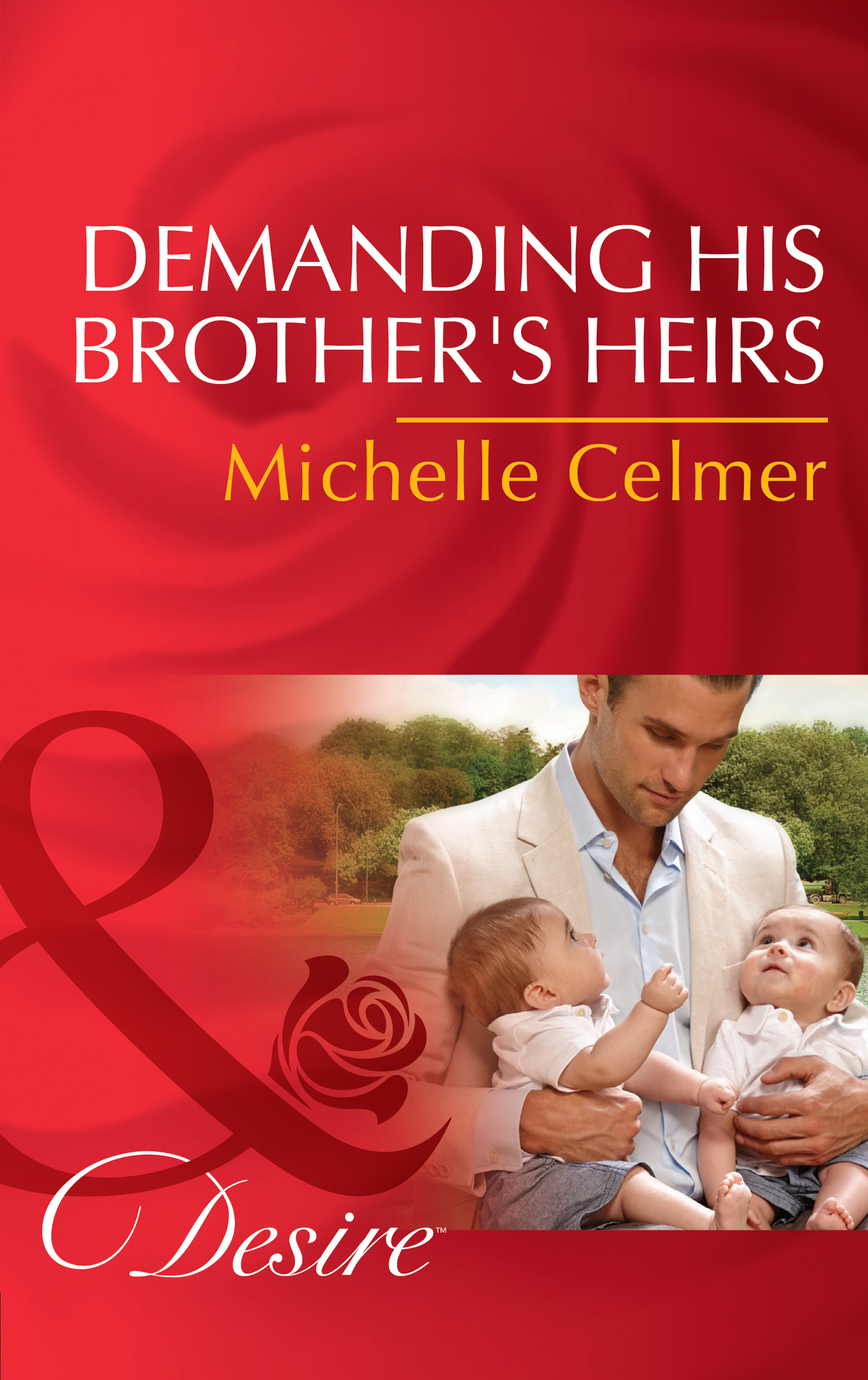 Обложка книги «Demanding His Brother's Heirs»