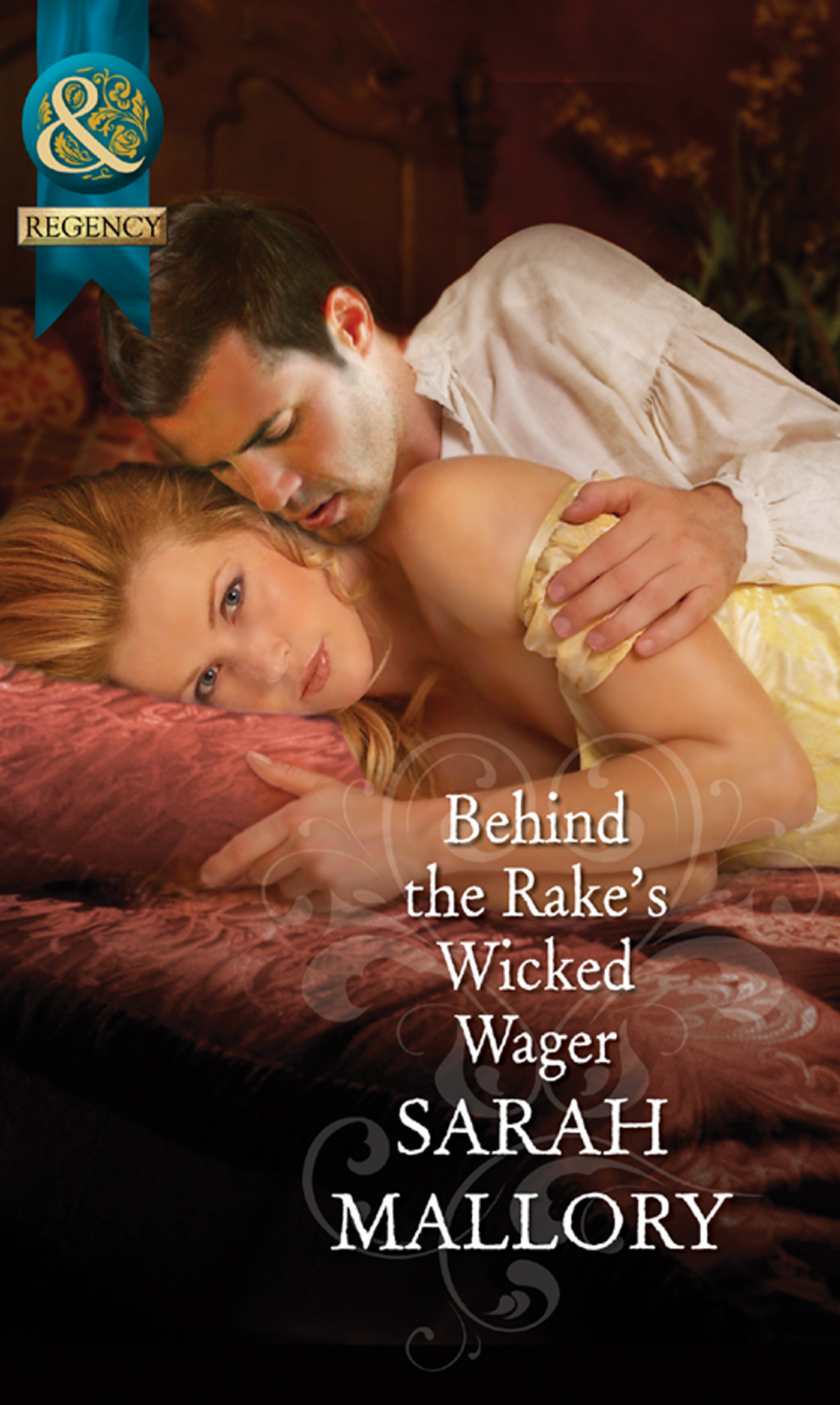 Обложка книги «Behind the Rake's Wicked Wager»