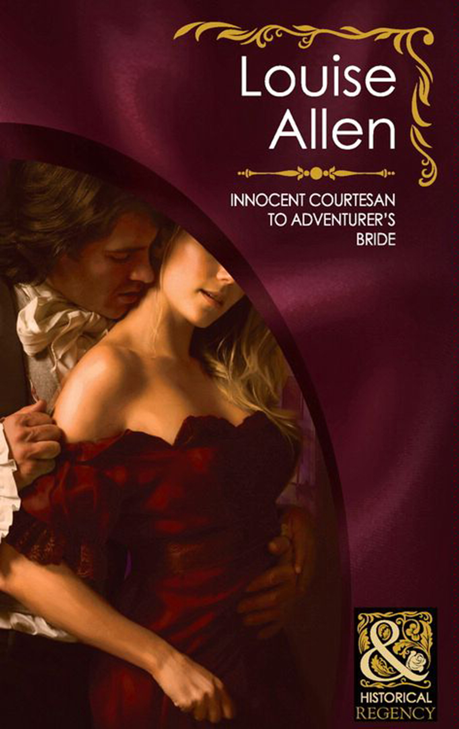 Обложка книги «Innocent Courtesan to Adventurer's Bride»