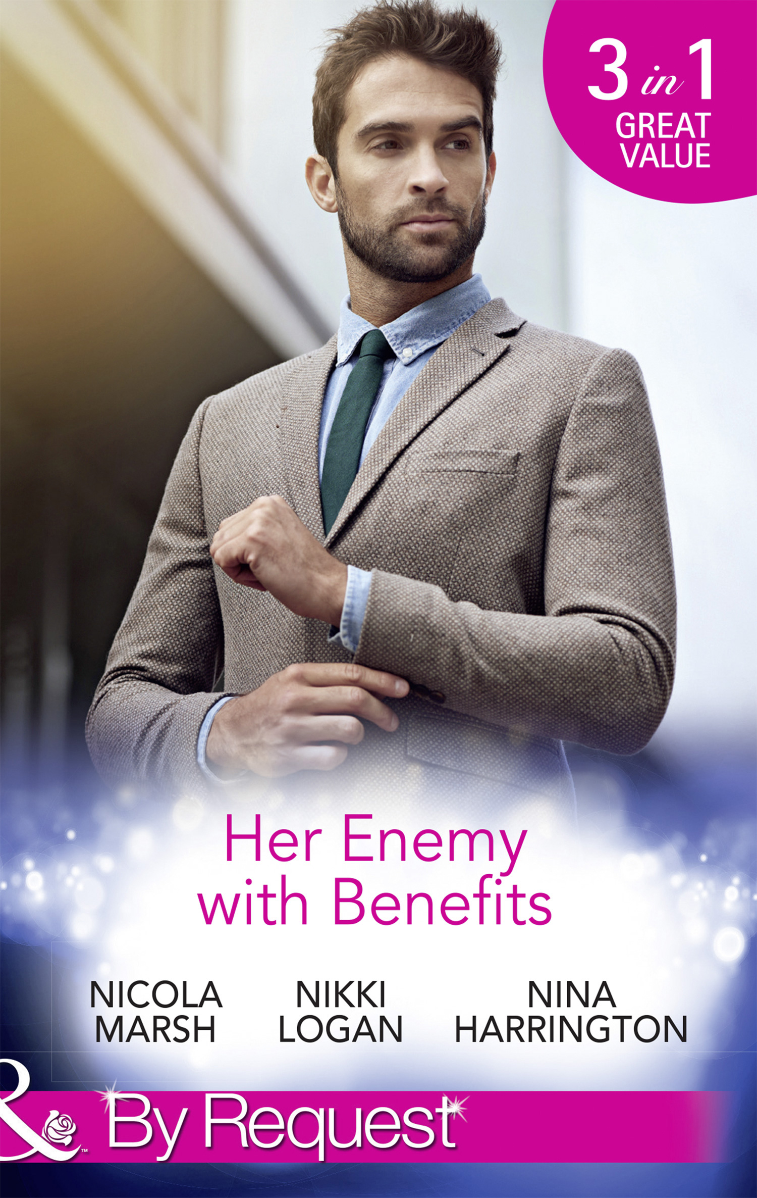Обложка книги «Her Enemy With Benefits: Her Deal with the Devil / My Boyfriend and Other Enemies / Blind Date Rivals»