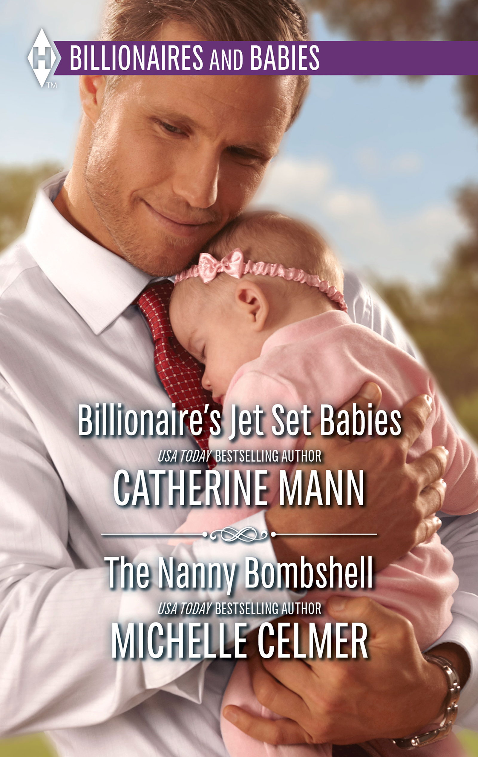 Обложка книги «Billionaire's Jet Set Babies & The Nanny Bombshell: Billionaire's Jet Set Babies / The Nanny Bombshell»