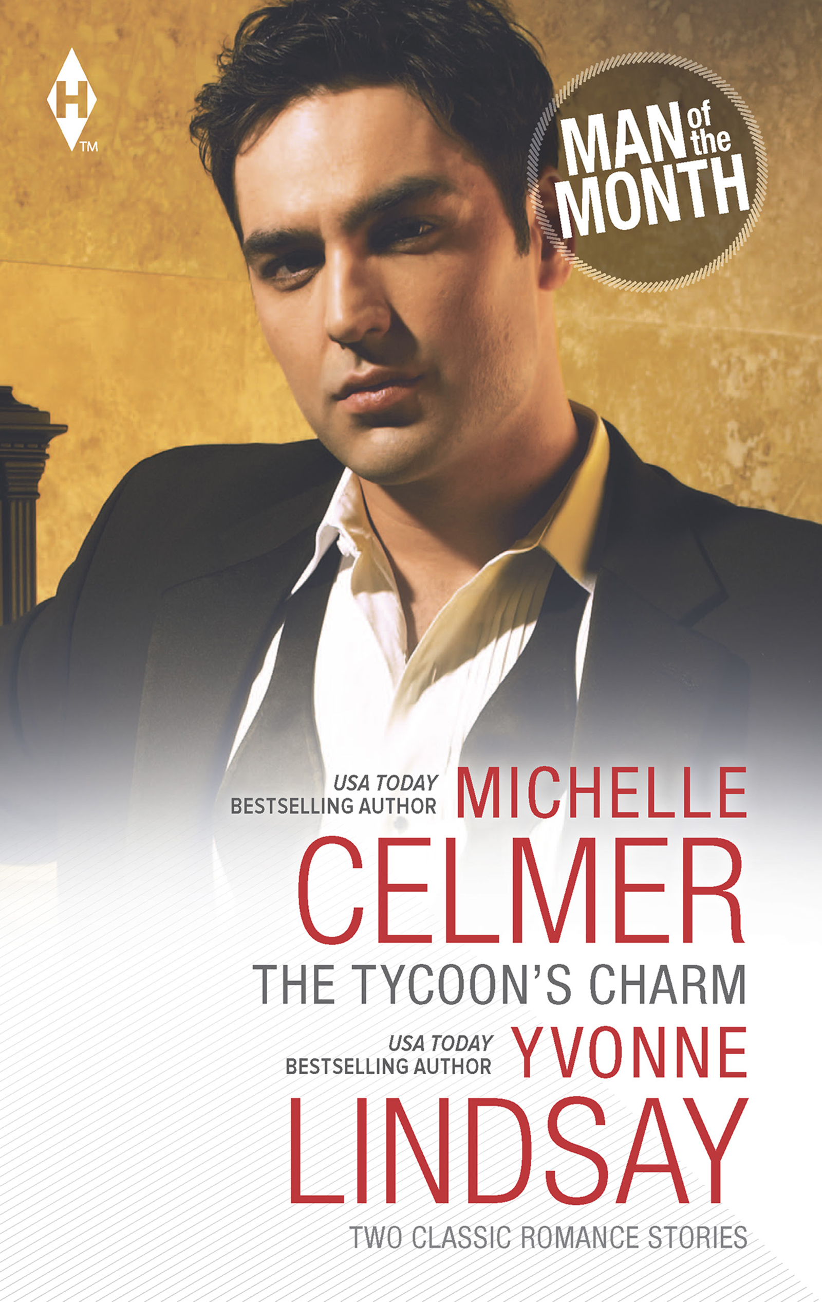 Обложка книги «The Tycoon's Charm: The Tycoon's Paternity Agenda / Honor-Bound Groom»
