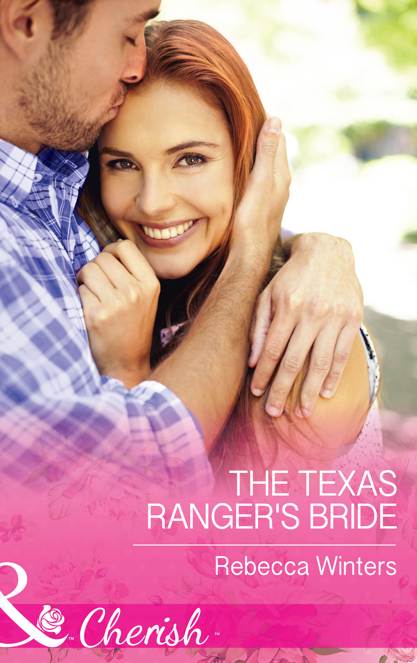 Обложка книги «The Texas Ranger's Bride»