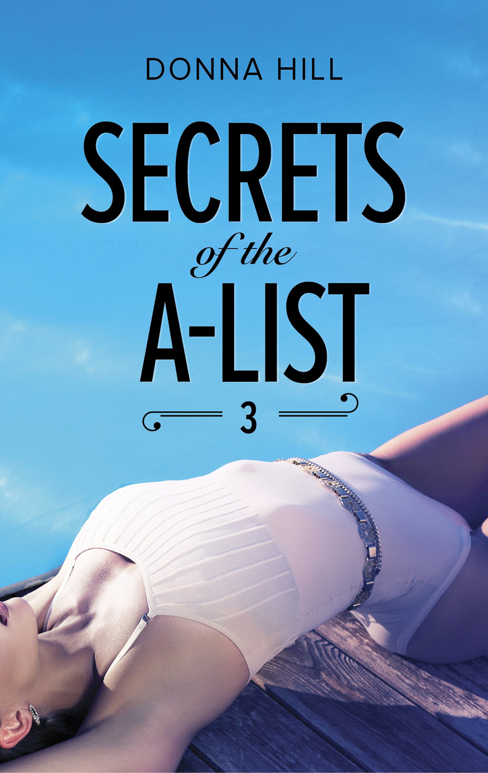 Обложка книги «Secrets Of The A-List»