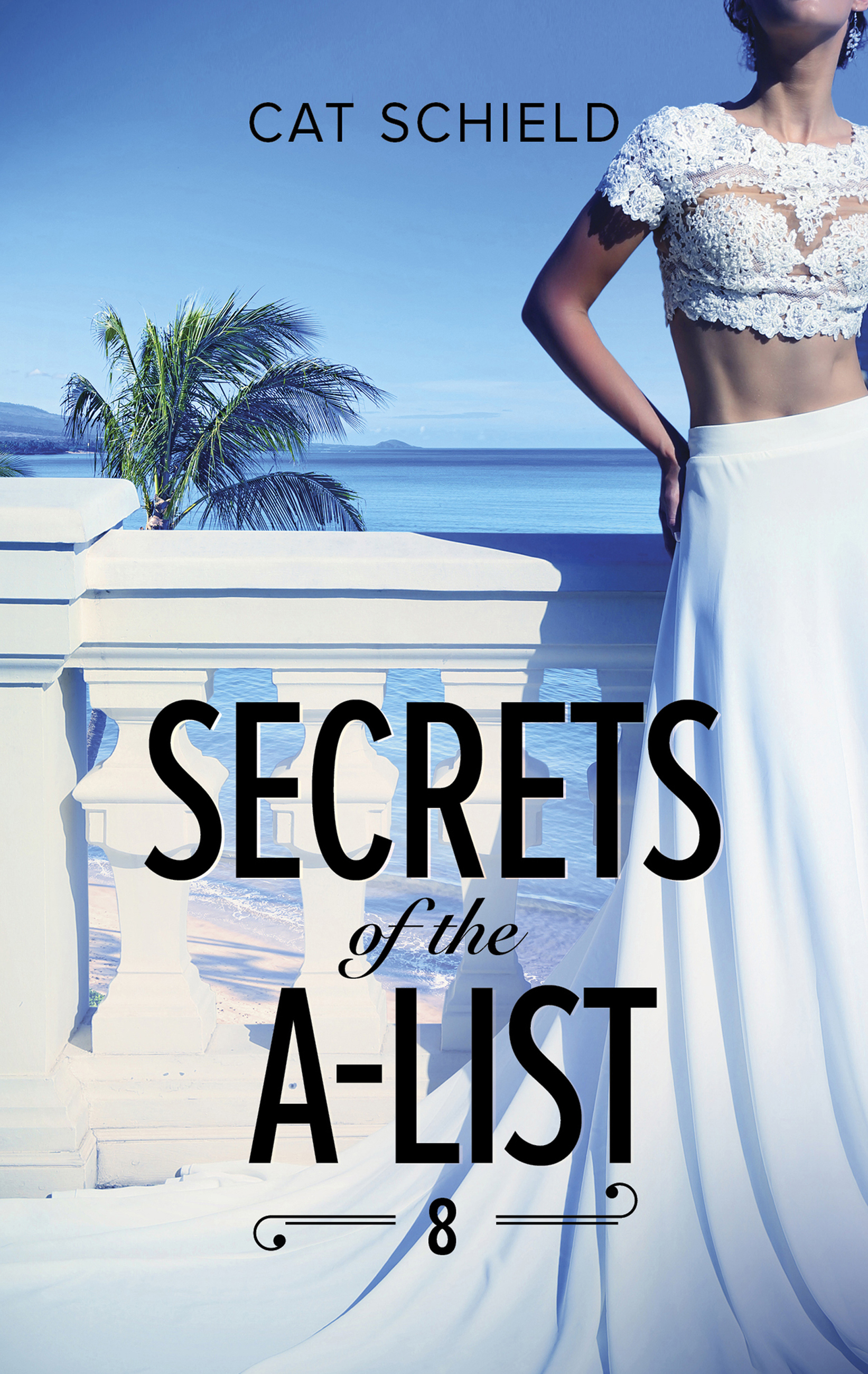 Обложка книги «Secrets Of The A-List»