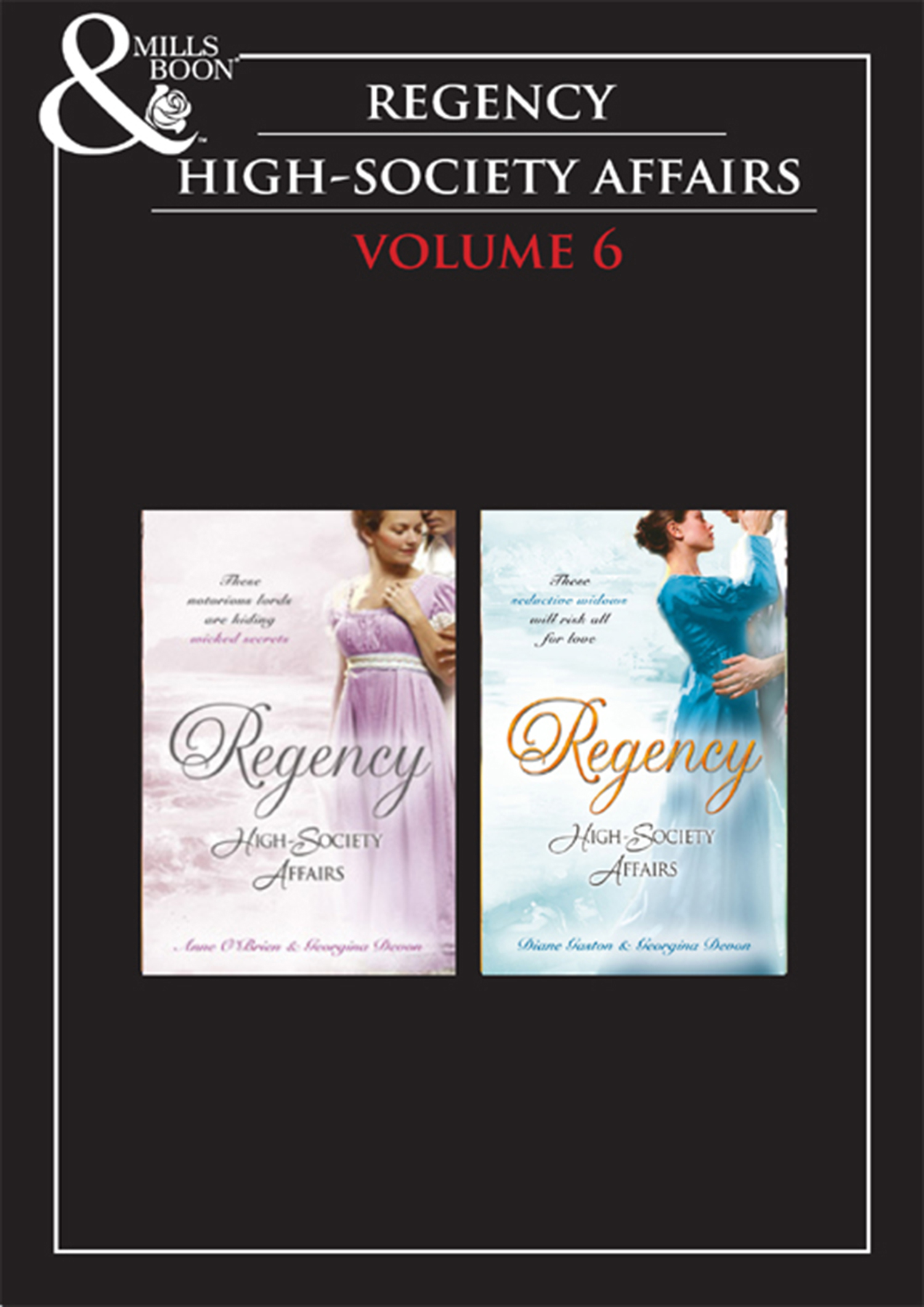 Обложка книги «Regency High Society Vol 6: The Enigmatic Rake / The Lord And The Mystery Lady / The Wagering Widow / An Unconventional Widow»
