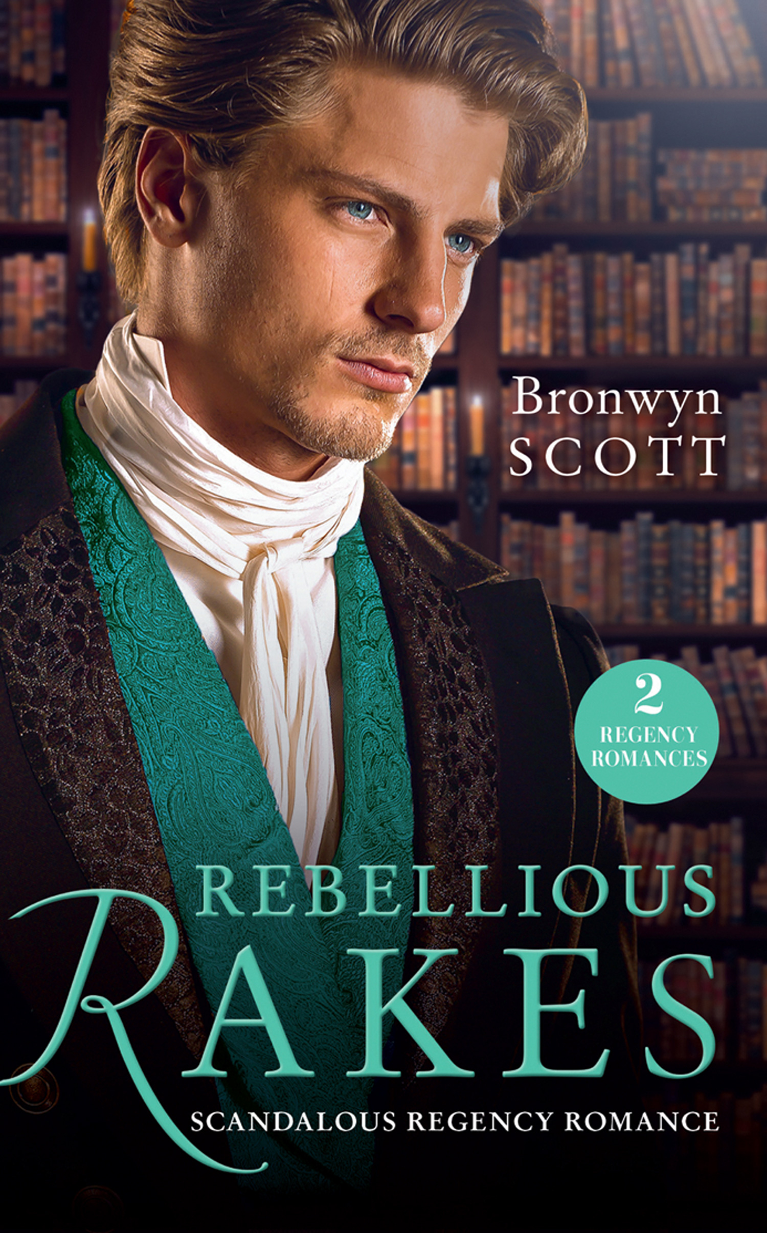 Обложка книги «Rebellious Rakes: Rake Most Likely to Rebel»