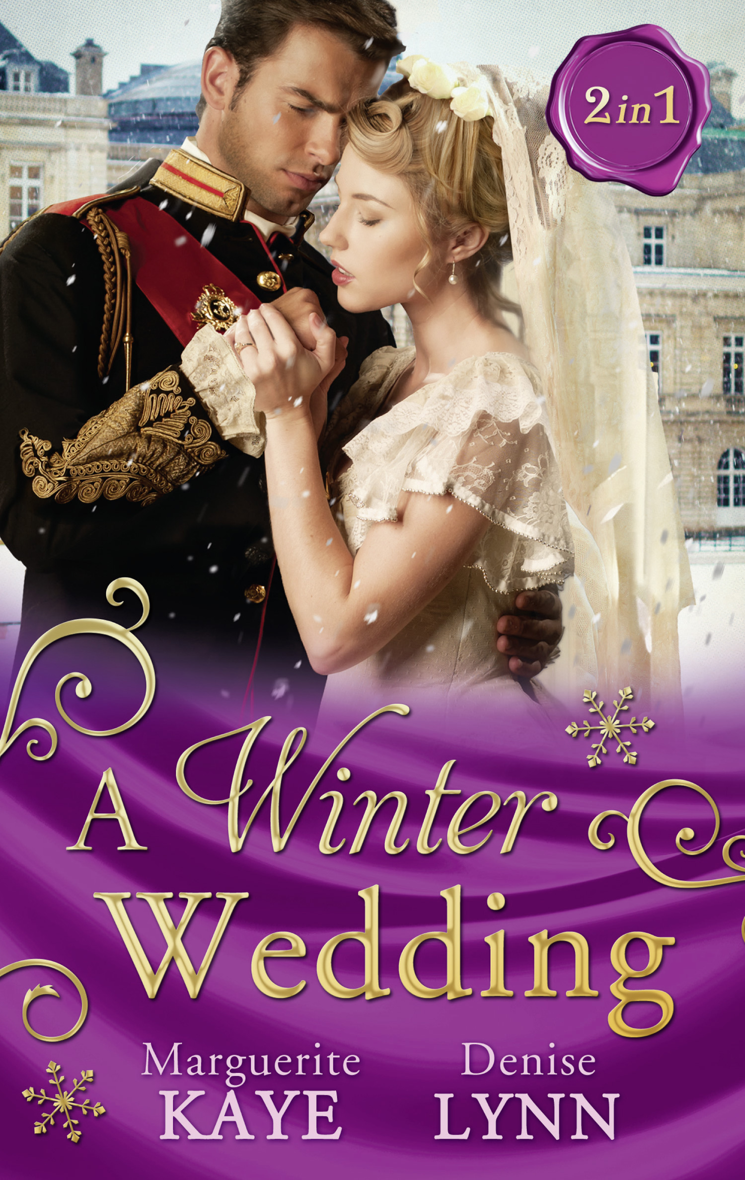 Обложка книги «A Winter Wedding: Strangers at the Altar / The Warrior's Winter Bride»