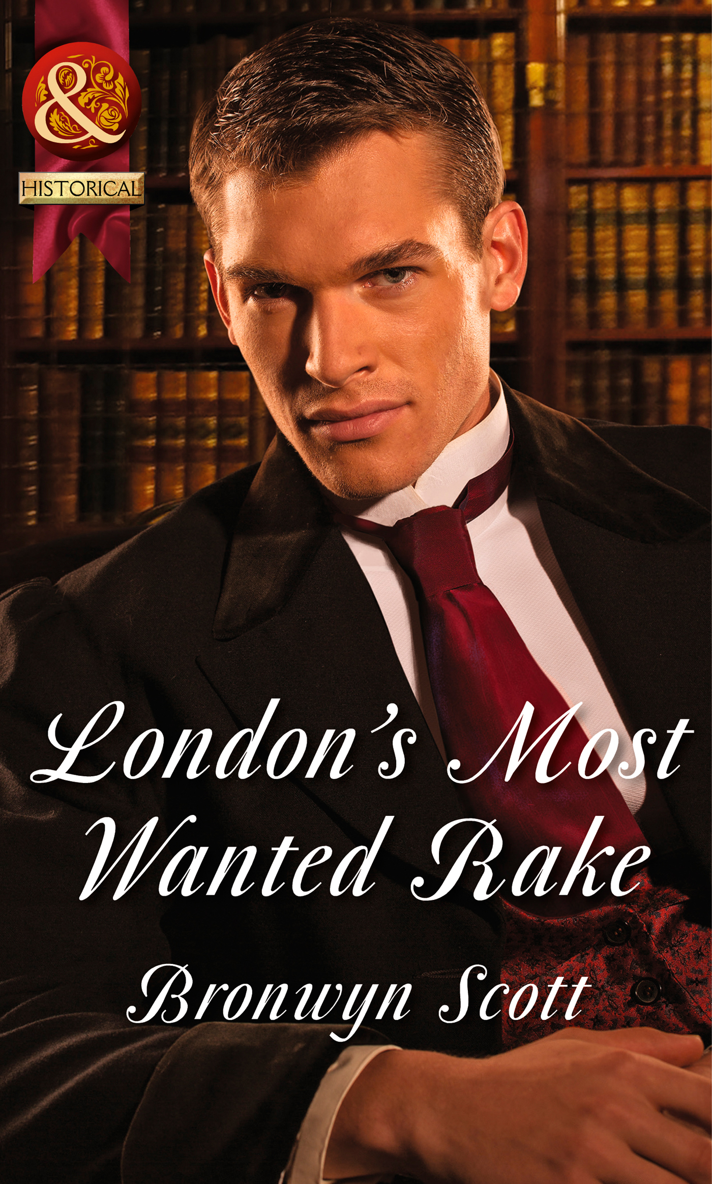 Обложка книги «London's Most Wanted Rake»