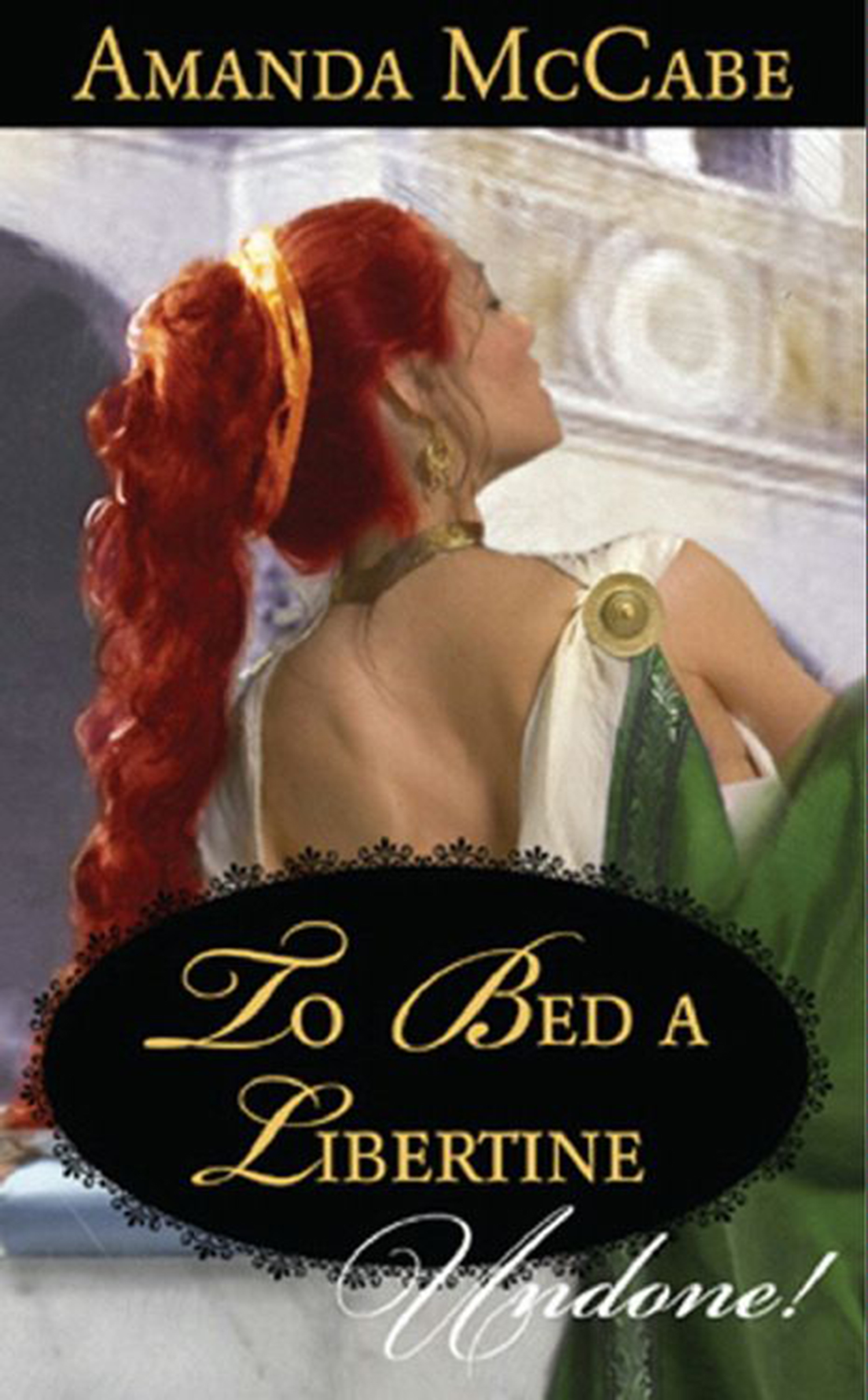 Обложка книги «To Bed a Libertine»