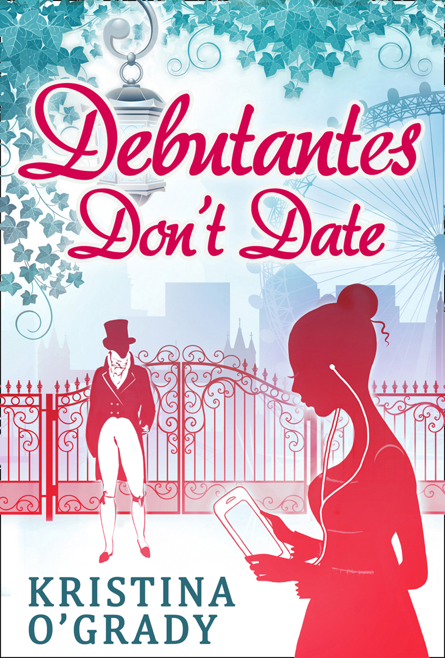 Обложка книги «Debutantes Don't Date»