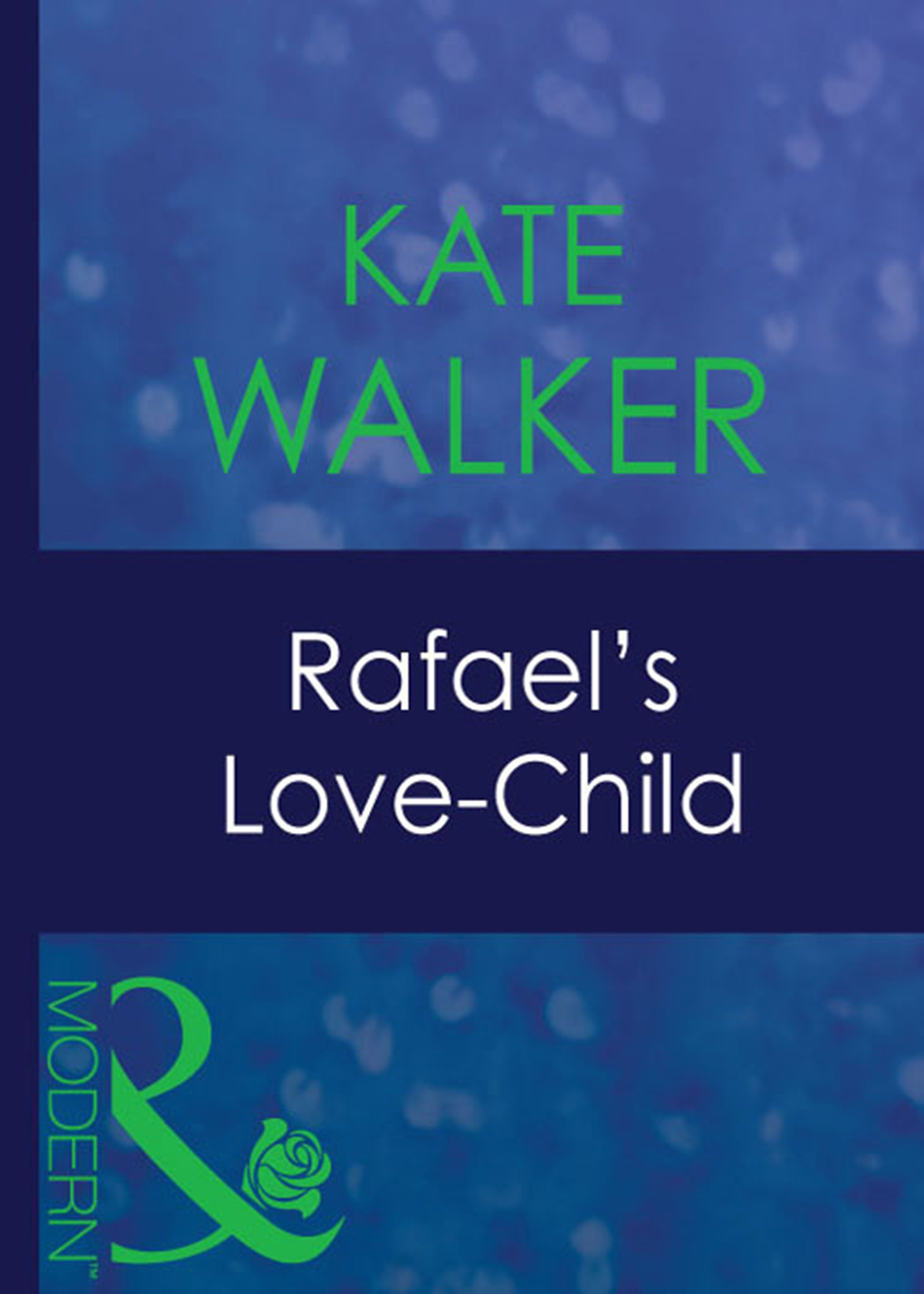 Обложка книги «Rafael's Love-Child»