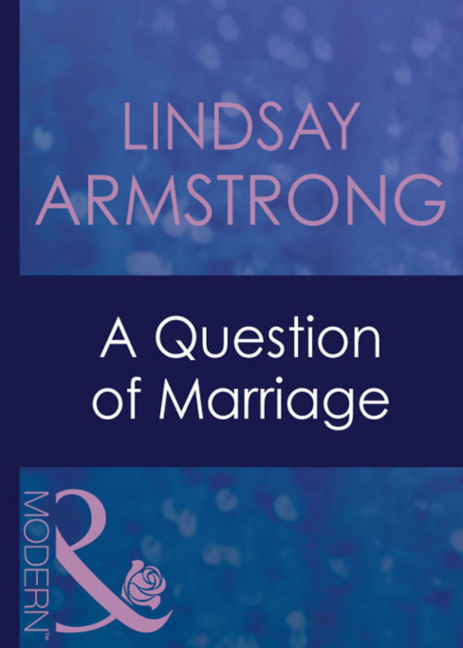 Обложка книги «A Question Of Marriage»