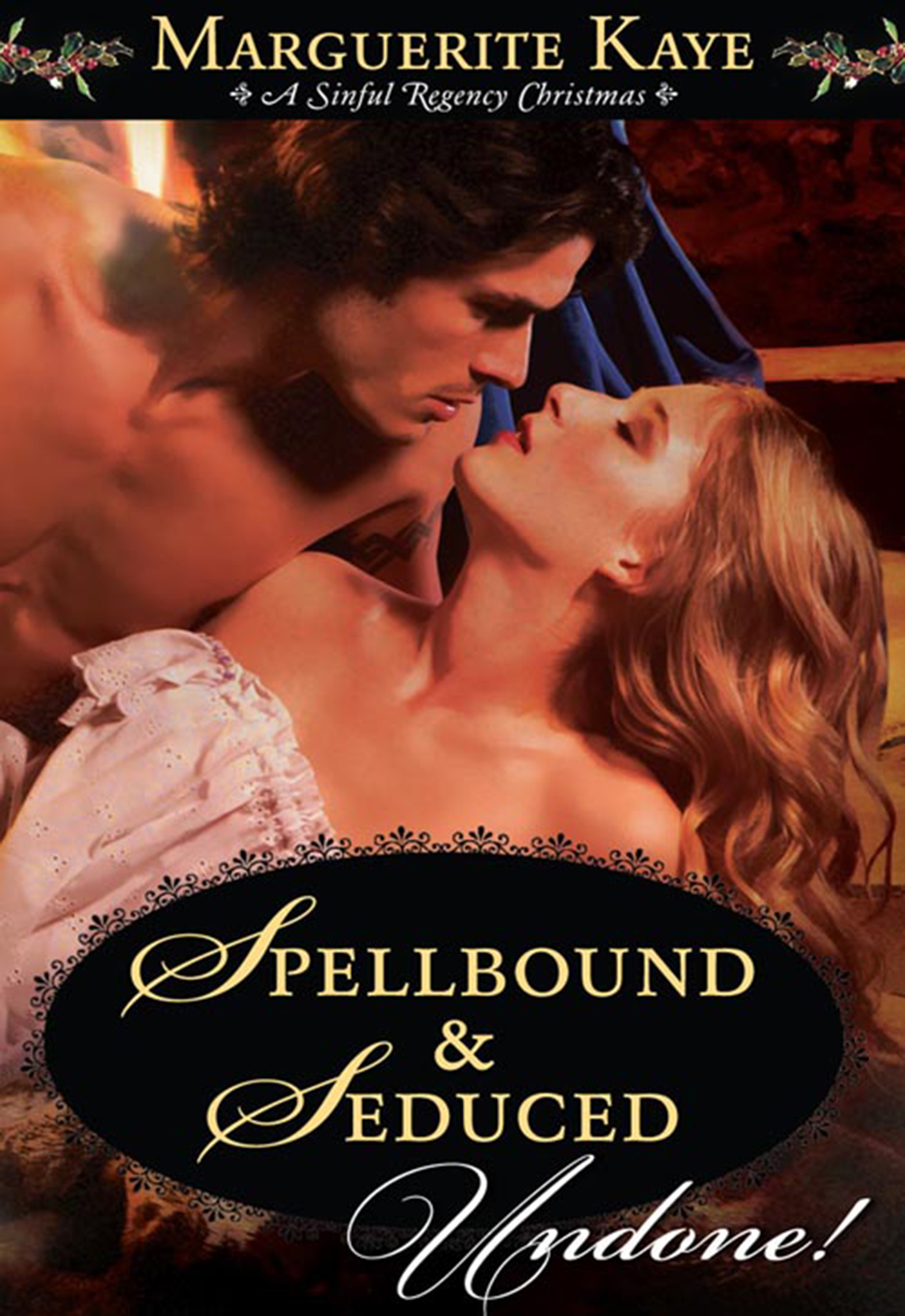 Обложка книги «Spellbound and Seduced»