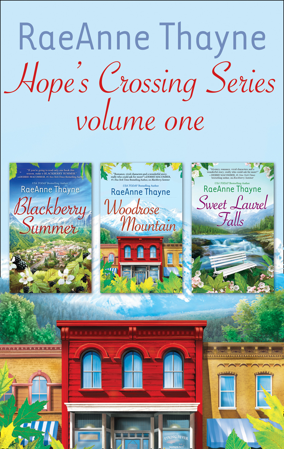 Обложка книги «Raeanne Thayne Hope's Crossings Series Volume One: Blackberry Summer»