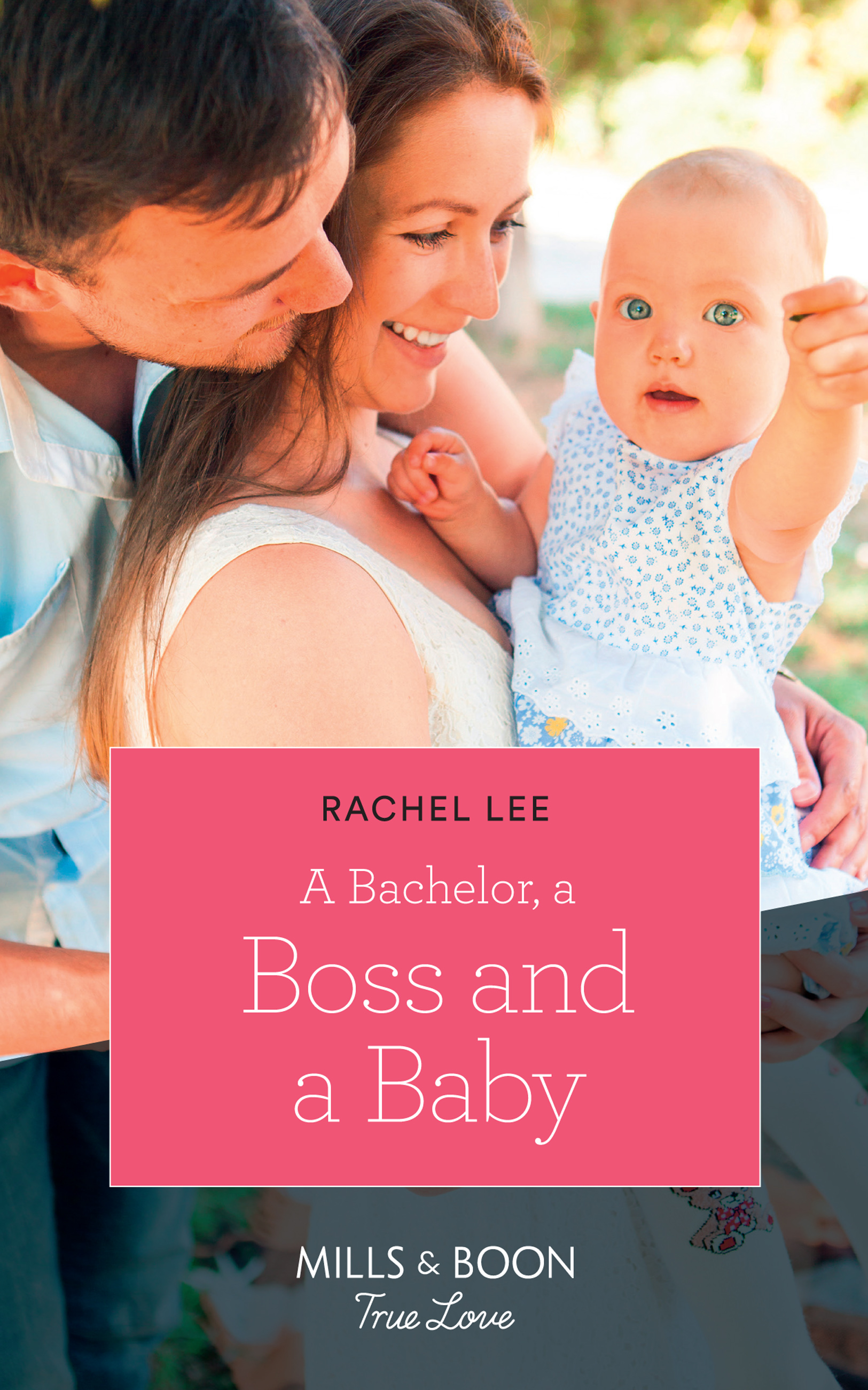 Обложка книги «A Bachelor, A Boss And A Baby»