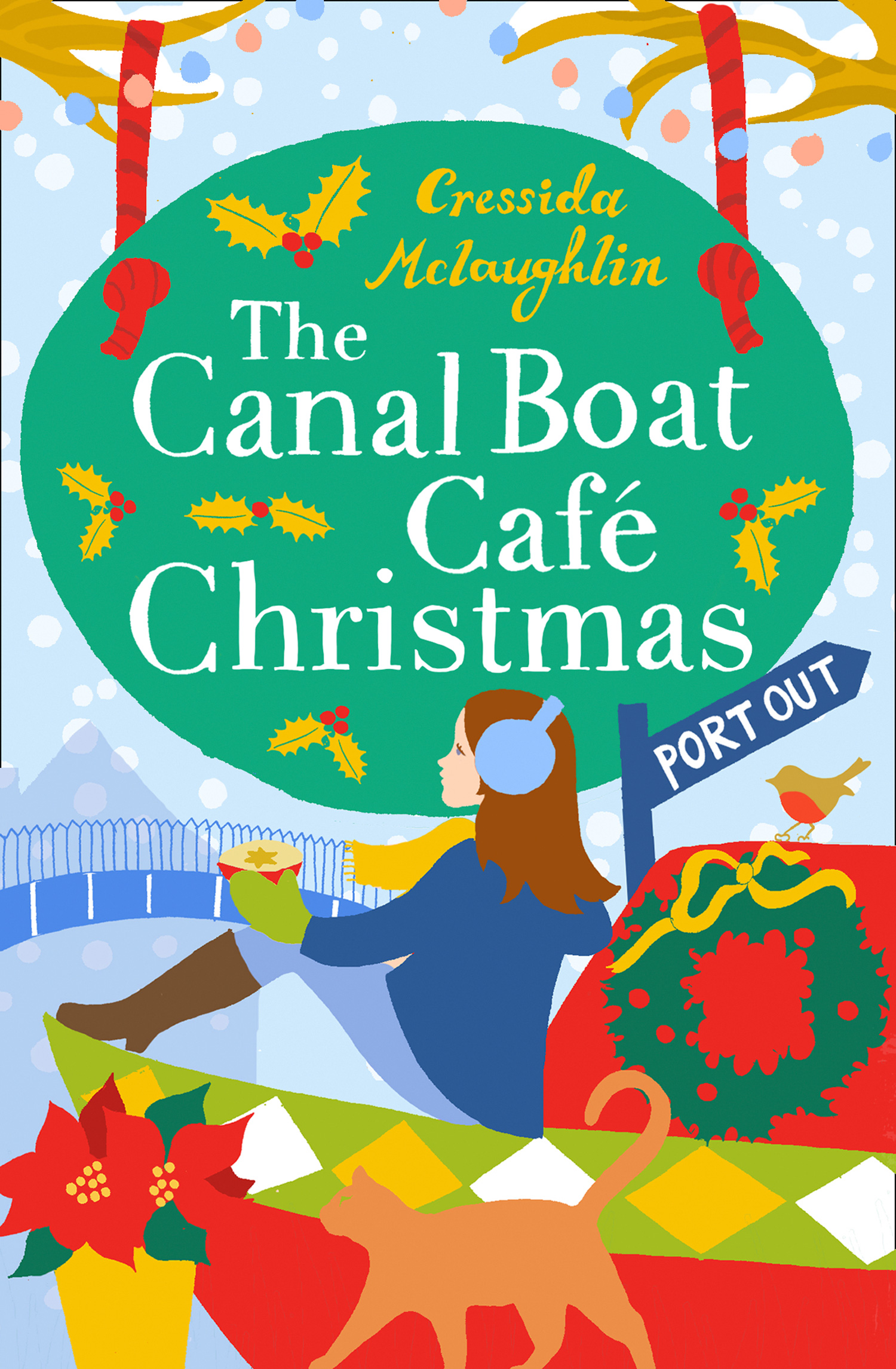 Обложка книги «The Canal Boat Café Christmas: Port Out»
