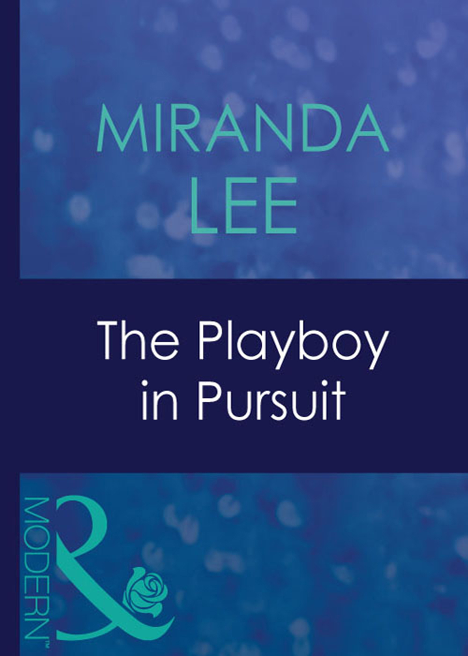 Обложка книги «The Playboy In Pursuit»