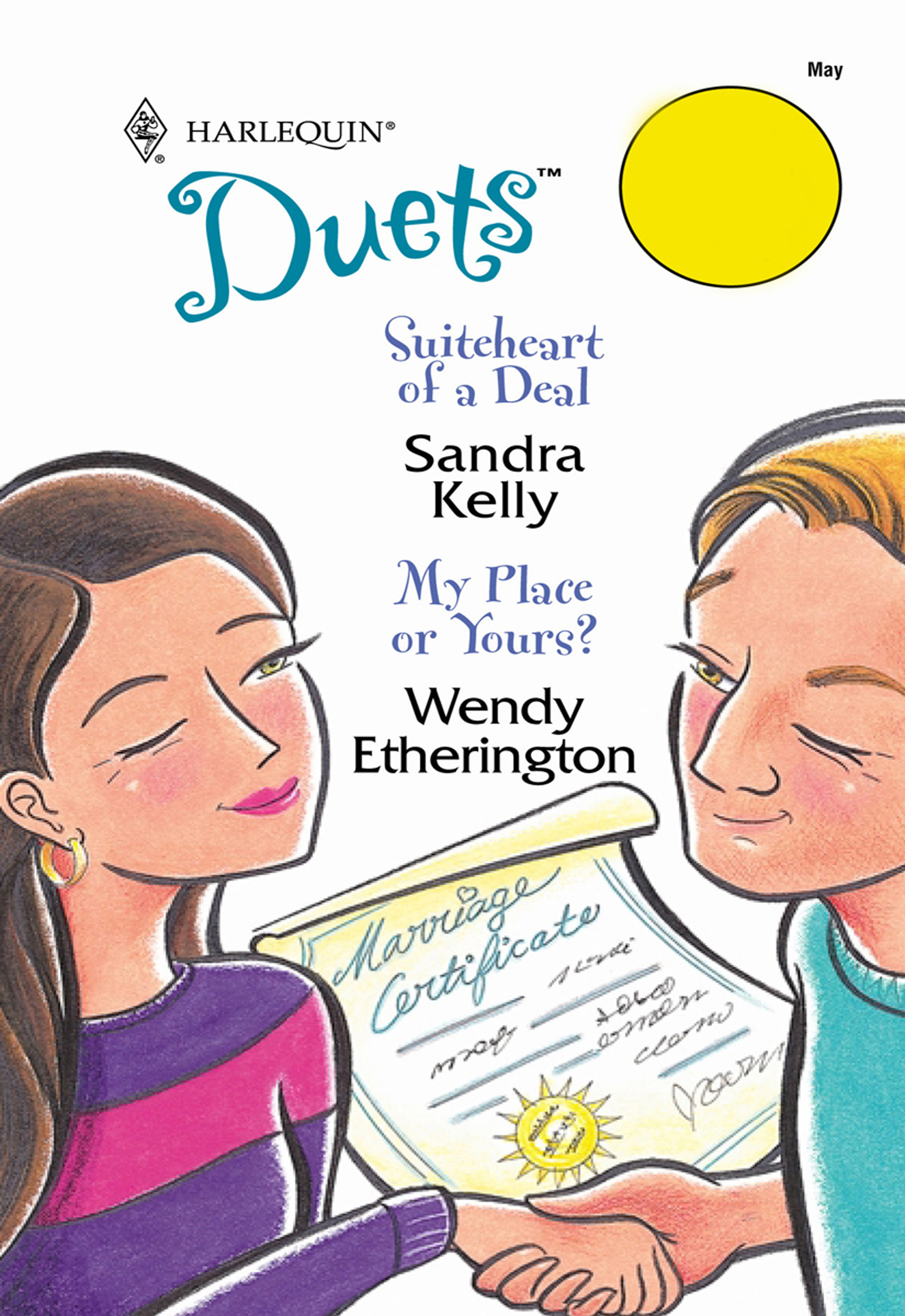 Обложка книги «Suiteheart Of A Deal: Suiteheart Of A Deal / My Place Or Yours?»