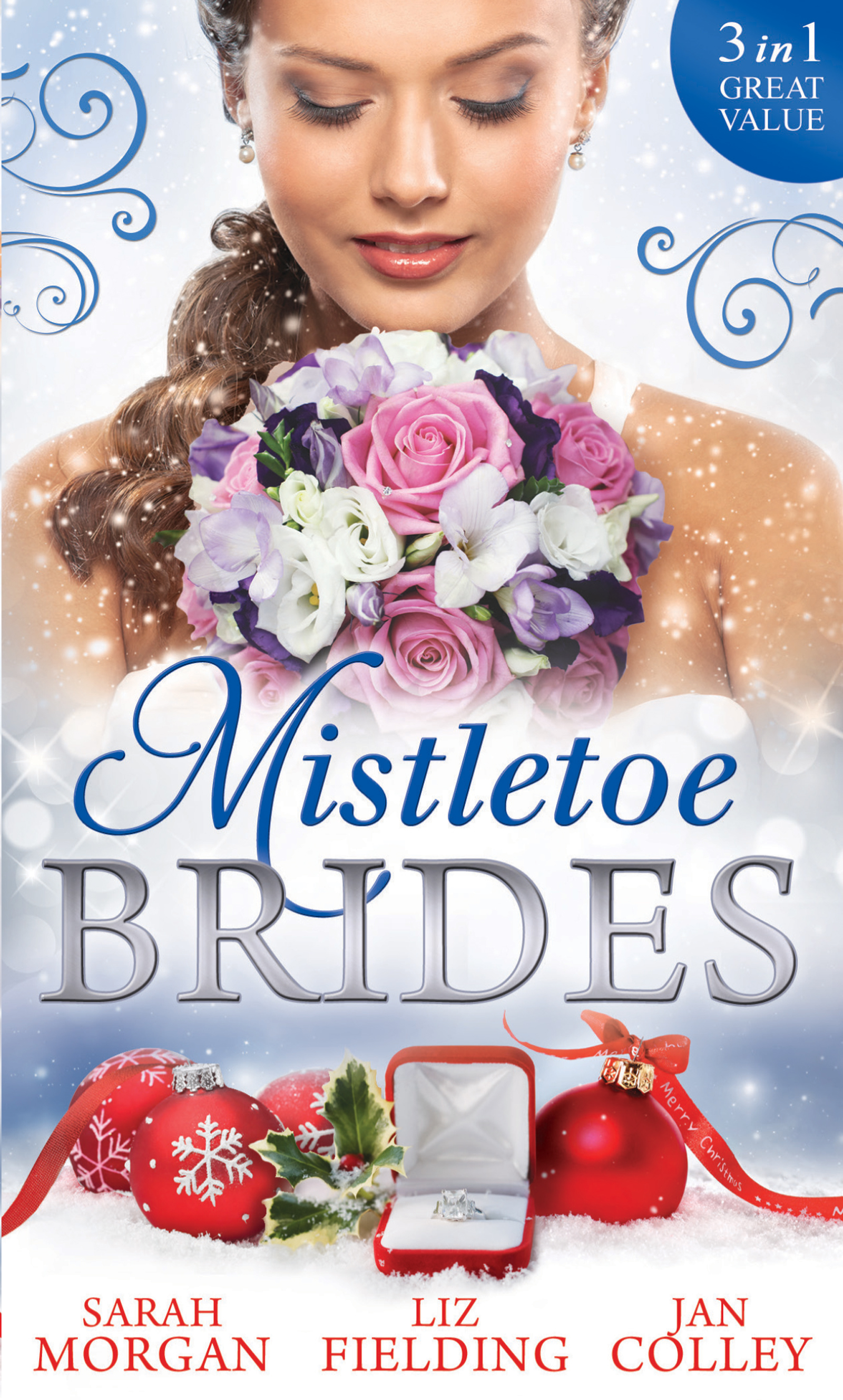Обложка книги «Mistletoe Brides: Italian Doctor, Sleigh-Bell Bride / Christmas Angel for the Billionaire / His Vienna Christmas Bride»
