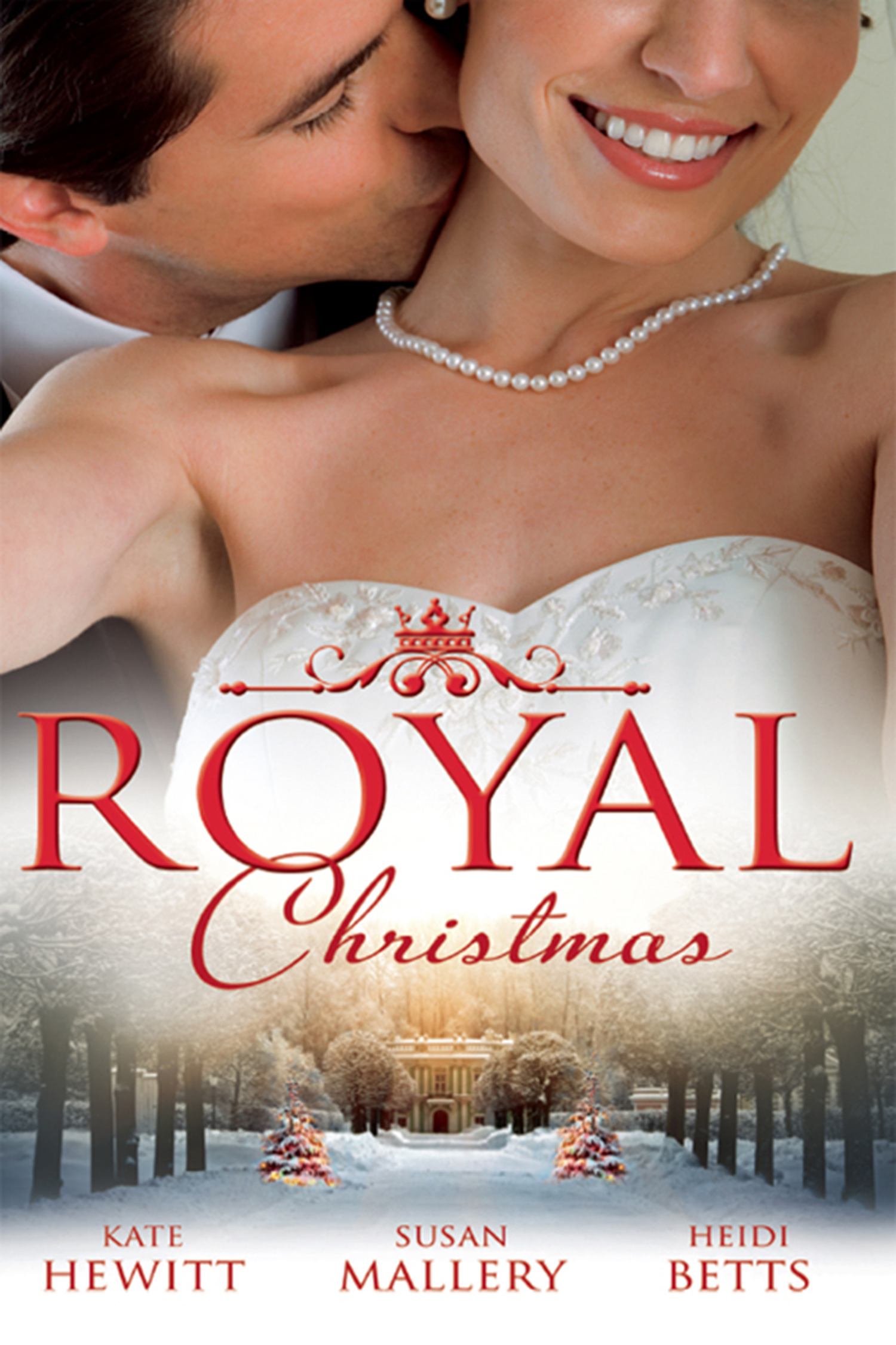 Обложка книги «Royal Christmas: Royal Love-Child, Forbidden Marriage»