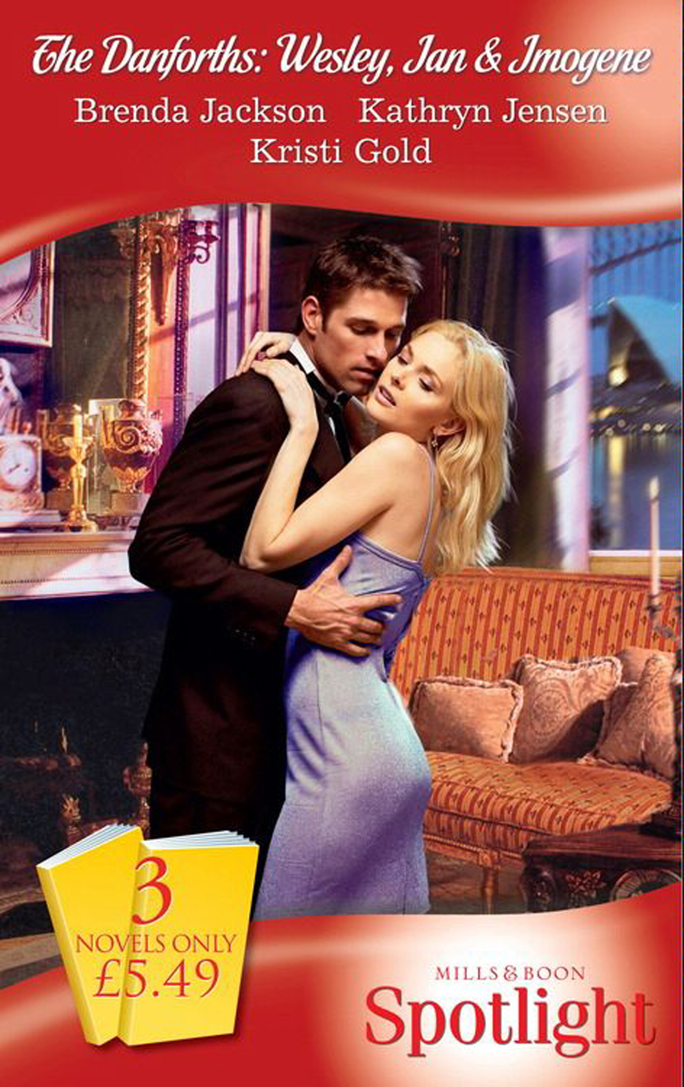 Обложка книги «The Danforths: Wesley, Ian & Imogene: Scandal Between the Sheets / The Boss Man's Fortune / Challenged by the Sheikh»