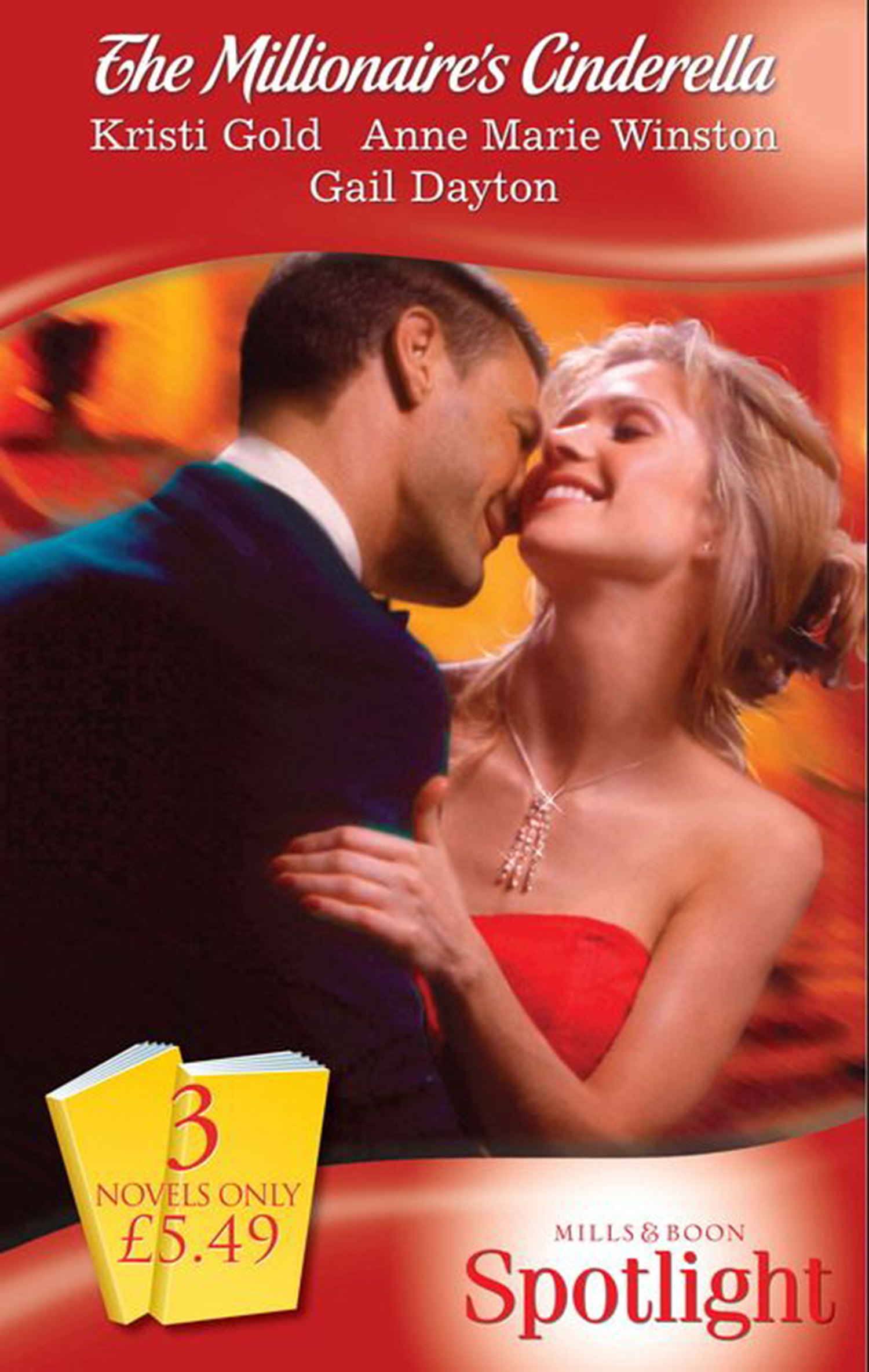 Обложка книги «The Millionaire's Cinderella: Renegade Millionaire / Billionaire Bachelors: Gray / Her Convenient Millionaire»