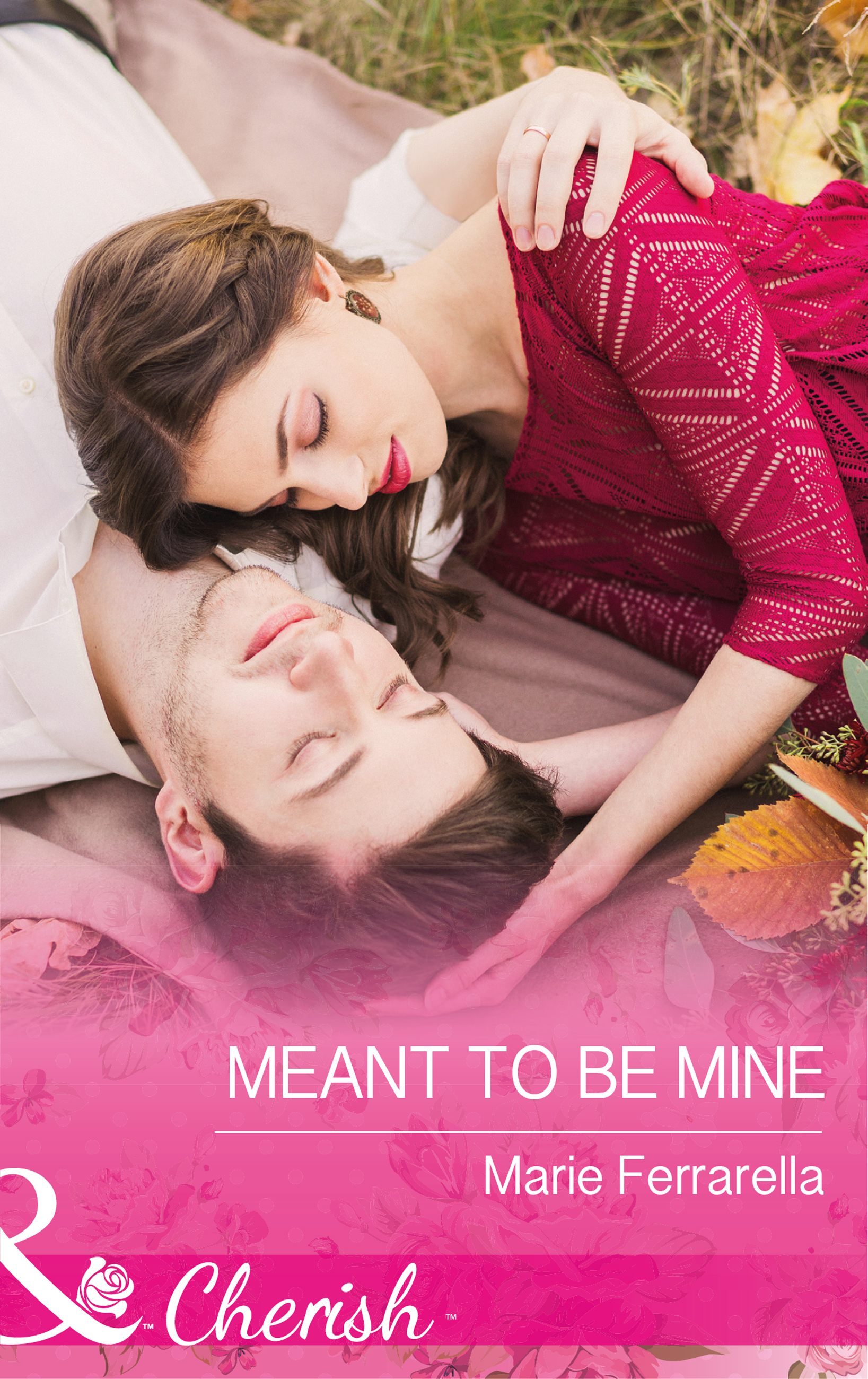 Обложка книги «Meant To Be Mine»