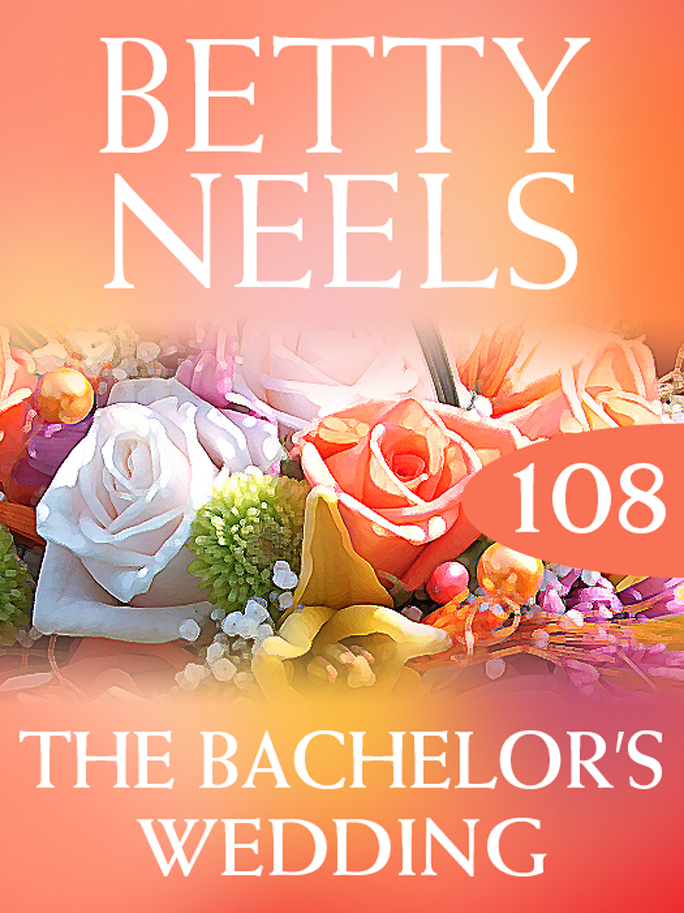 Обложка книги «The Bachelor's Wedding»