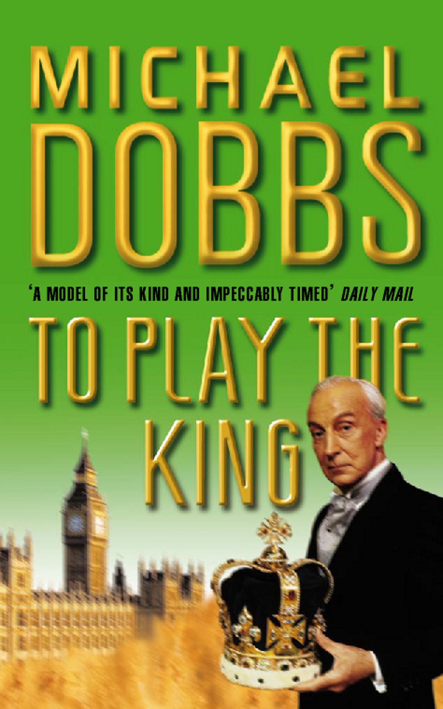 Обложка книги «To Play the King»
