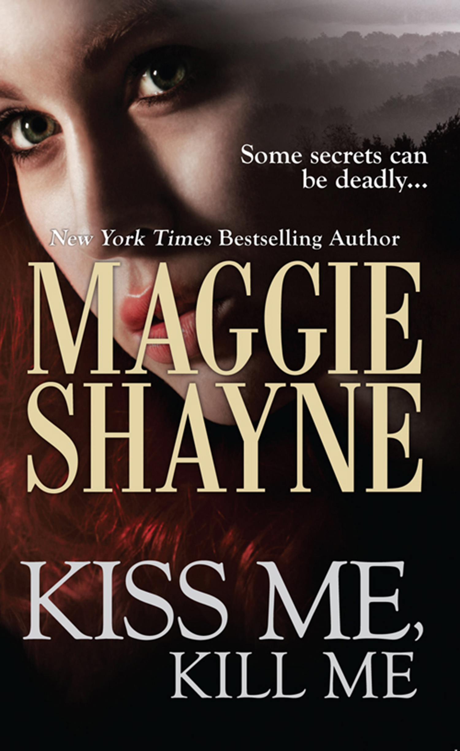 Обложка книги «Kiss Me, Kill Me»