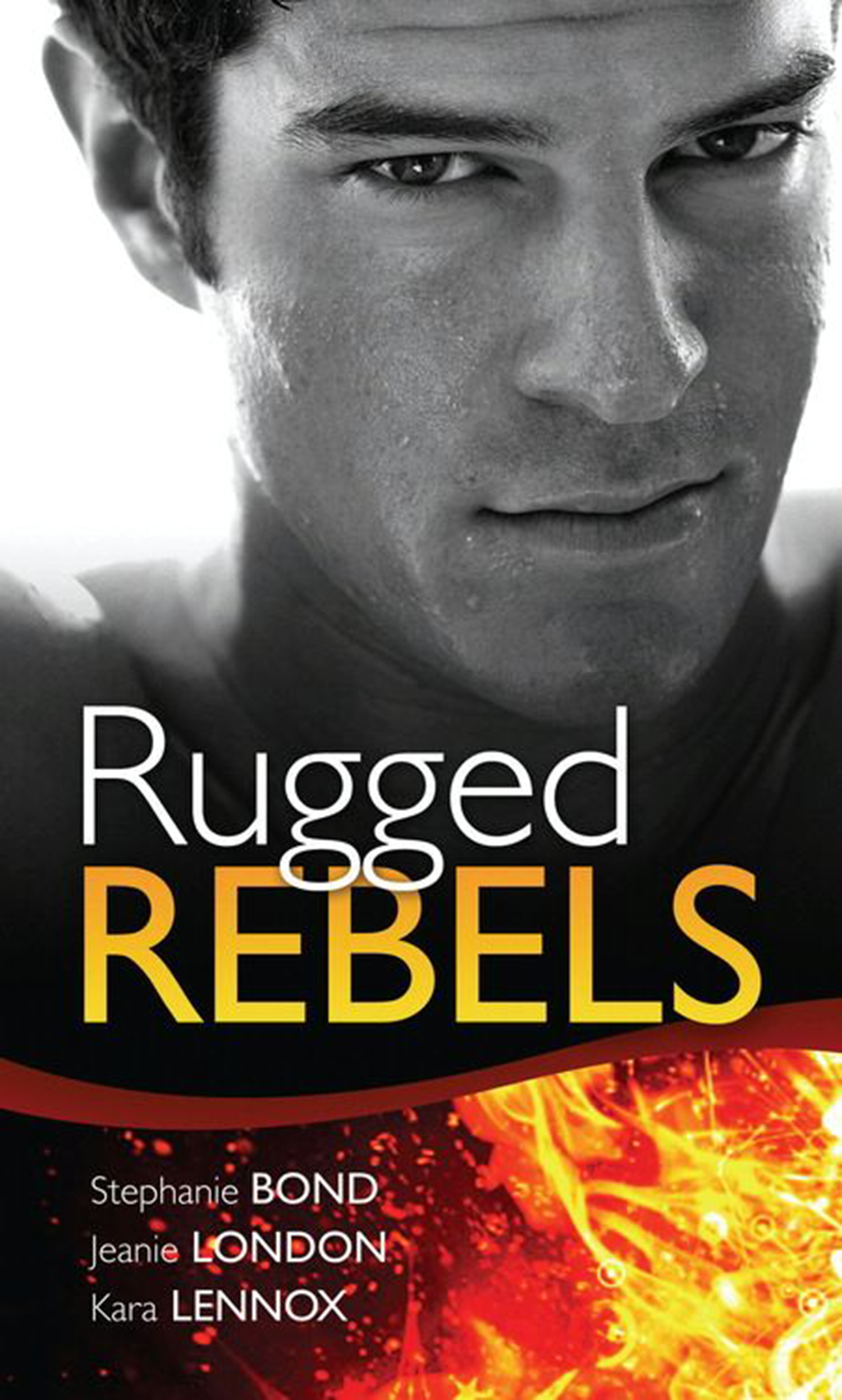 Обложка книги «Real Men: Rugged Rebels: Watch and Learn / Under His Skin / Her Perfect Hero»