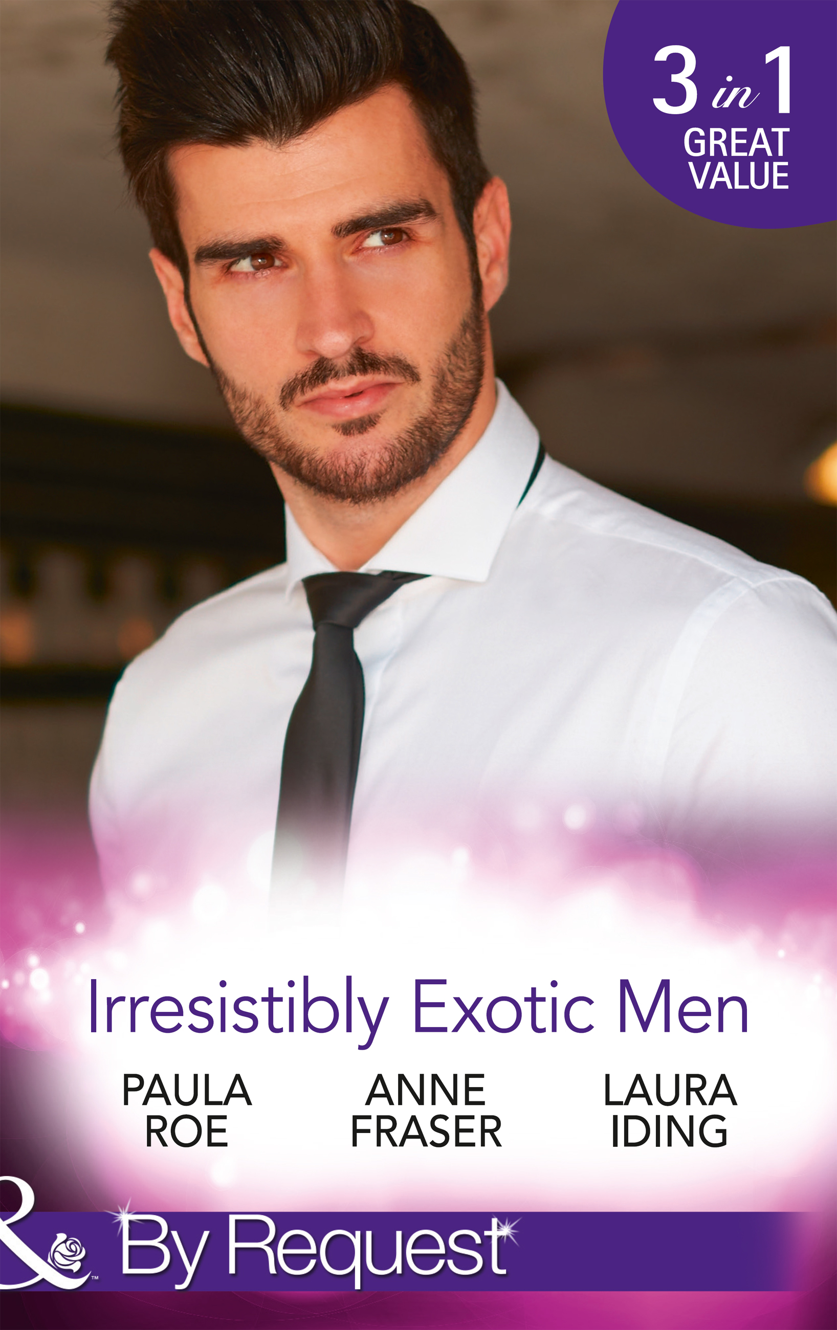 Обложка книги «Irresistibly Exotic Men: Bed of Lies / Falling For Dr Dimitriou / Her Little Spanish Secret»