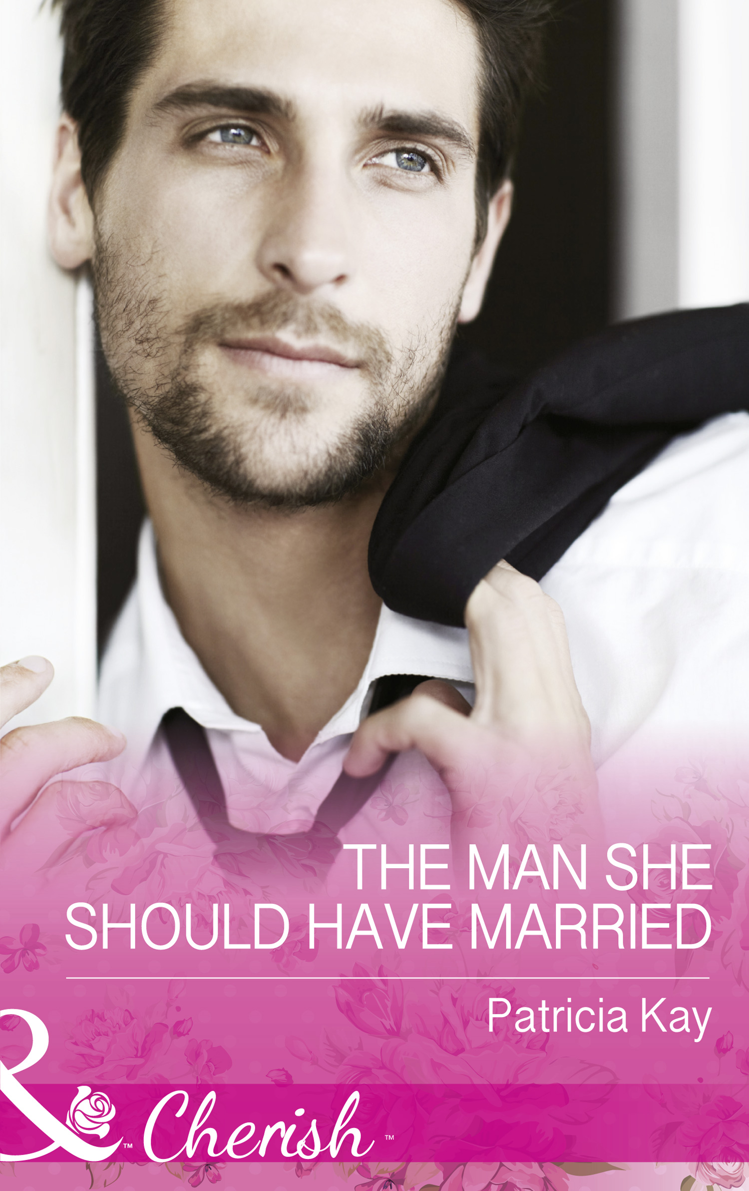 Обложка книги «The Man She Should Have Married»